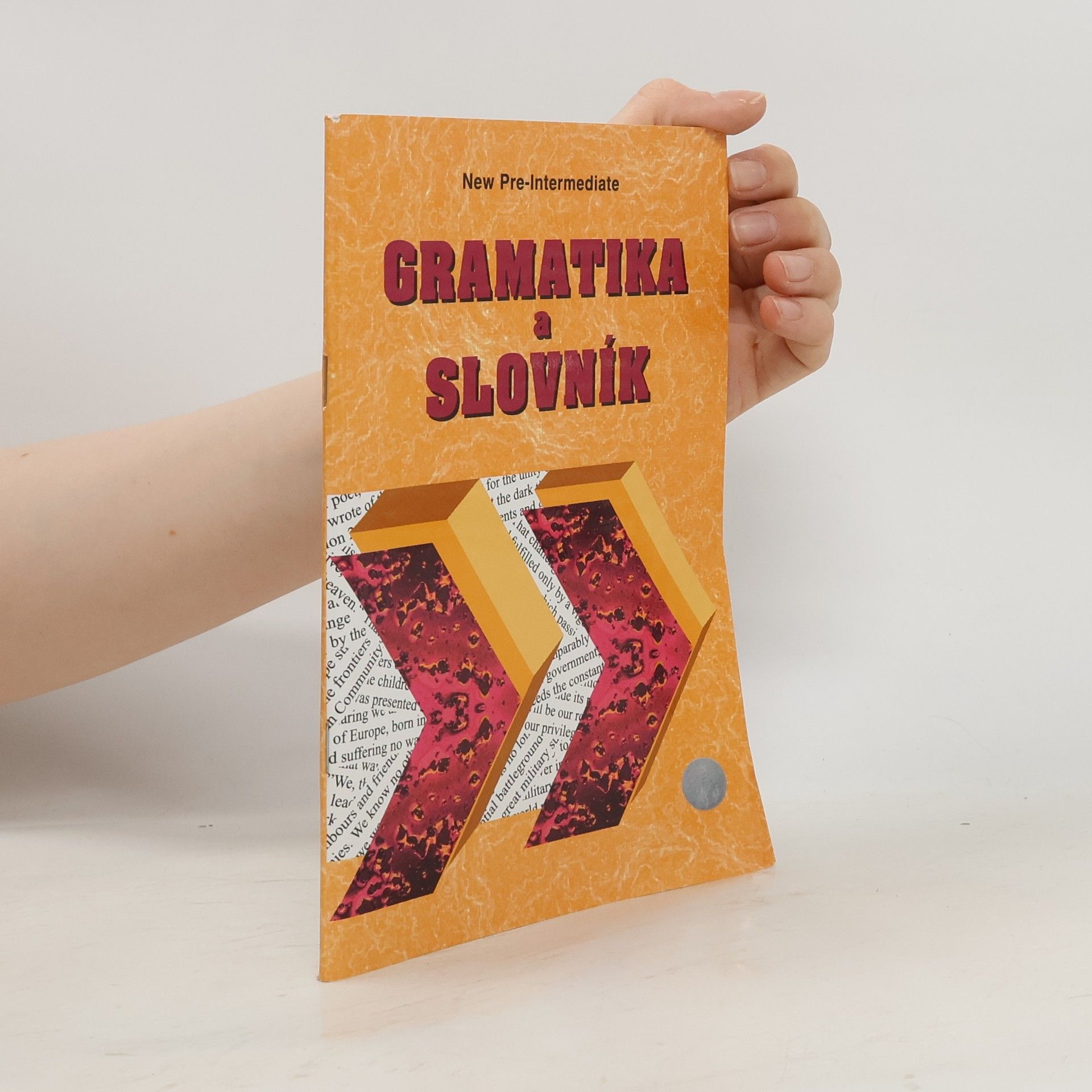 Zdeněk Šmíra Gramatika a slovník New pre-intermediate