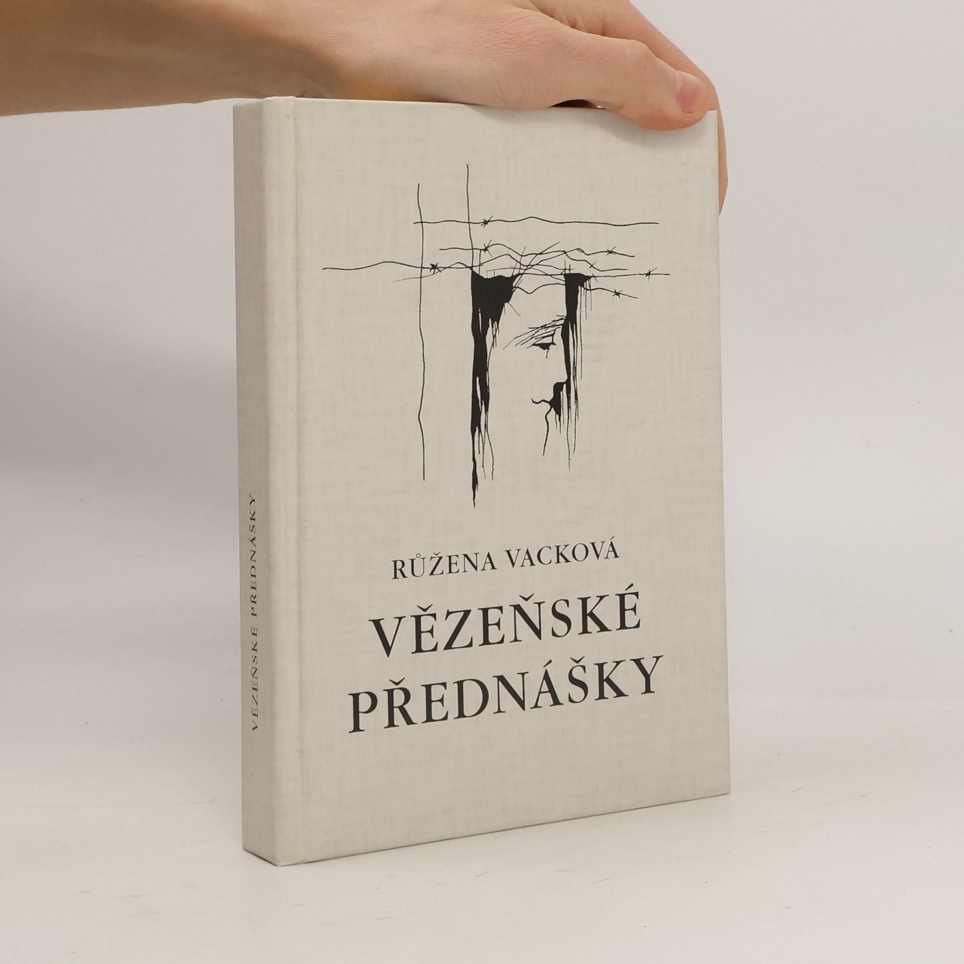 Růžena Vacková Vězeňské přednášky