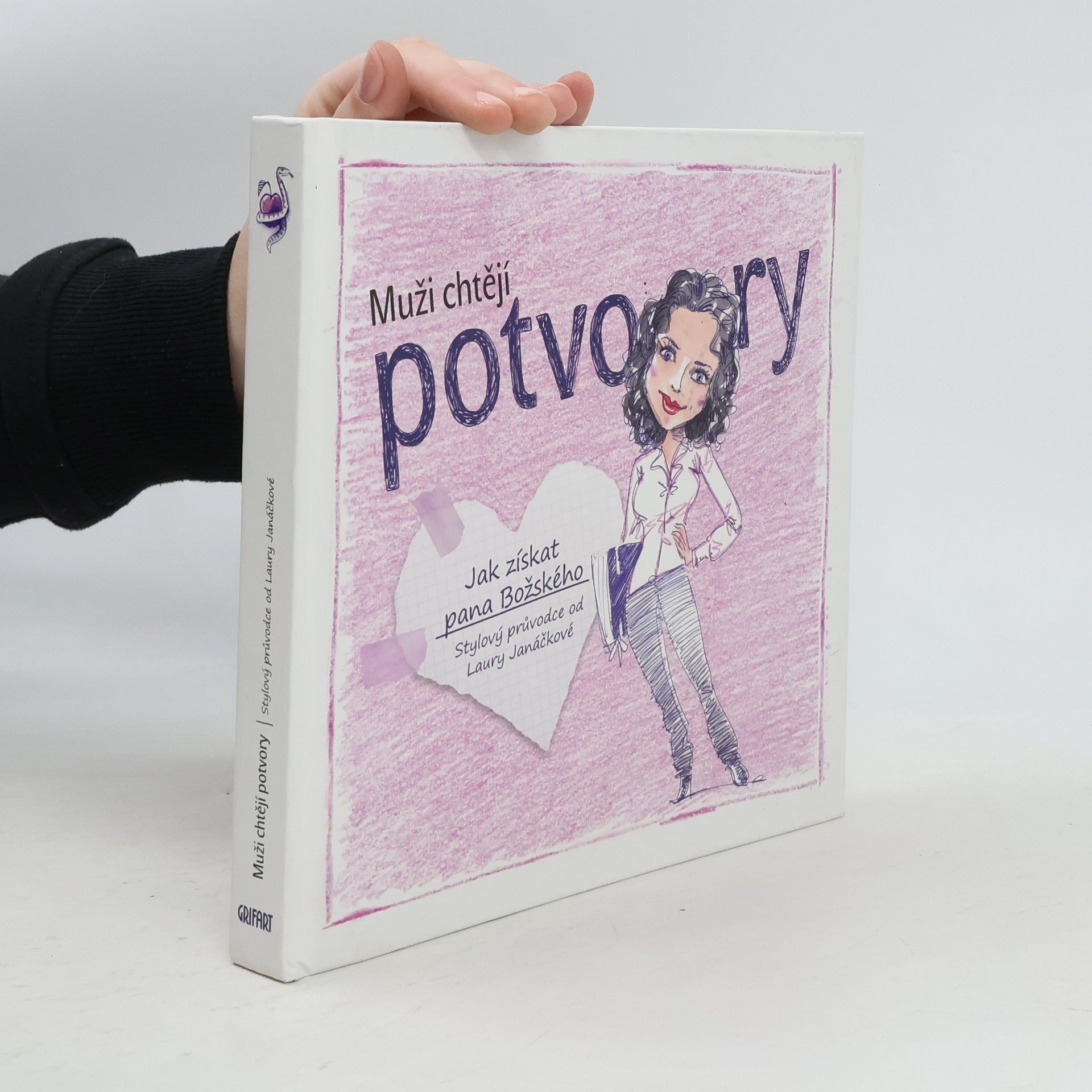 Laura Janáčková Muži chtějí potvory