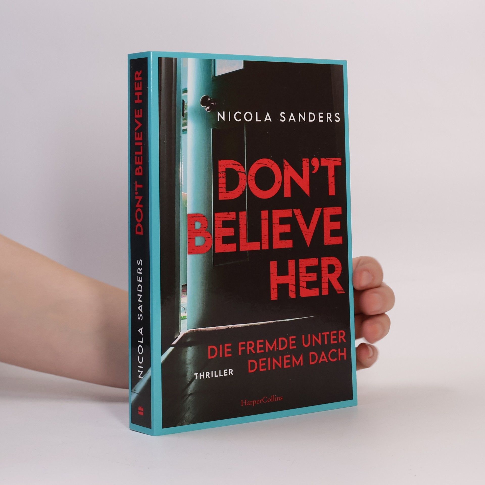 Nicola Sanders Don't Believe Her