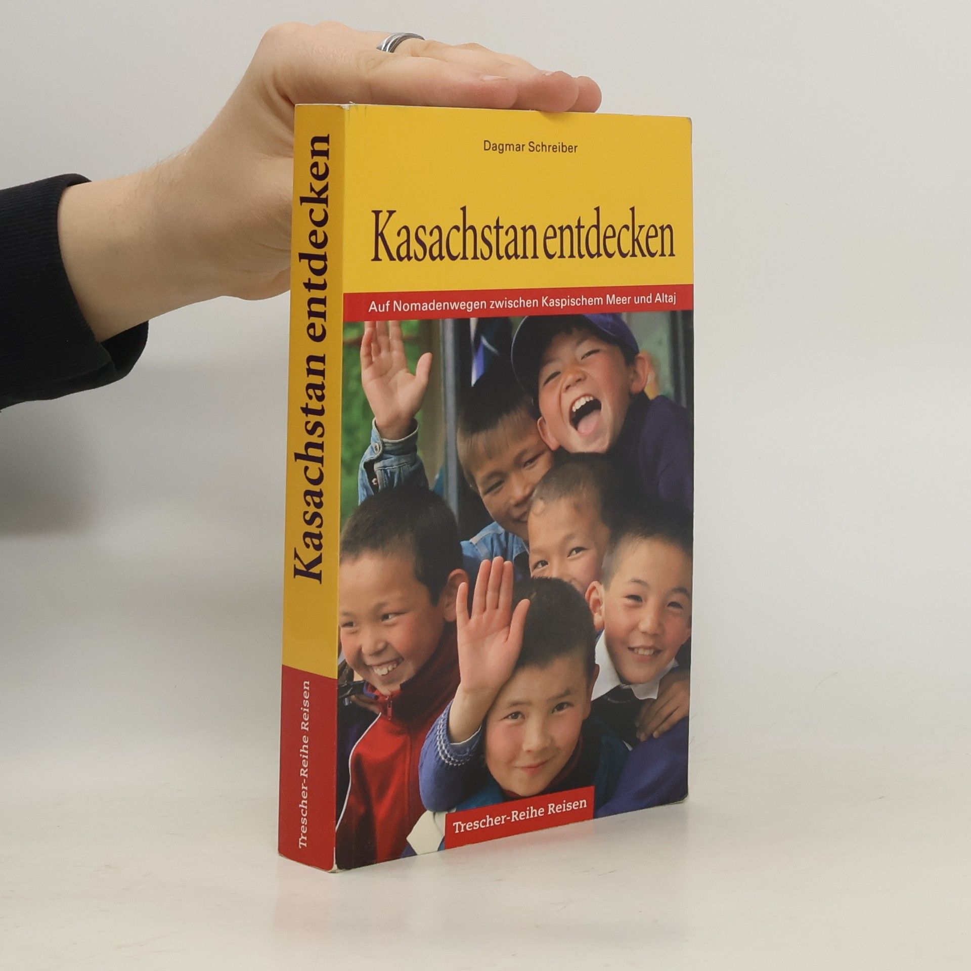 Schreiber Dagmar Kasachstan entdecken