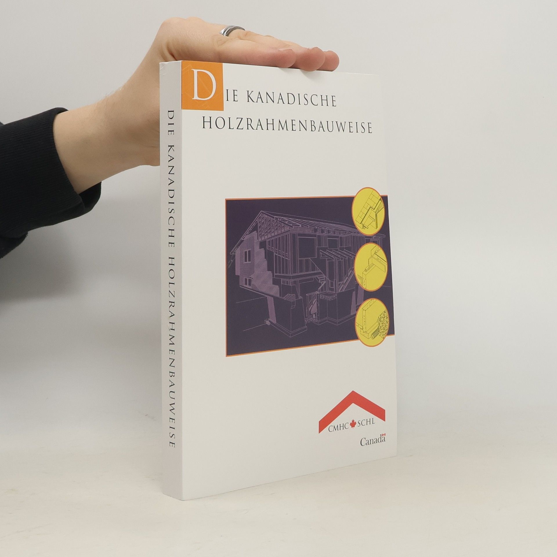 Die kanadische Holzrahmenbauweise
