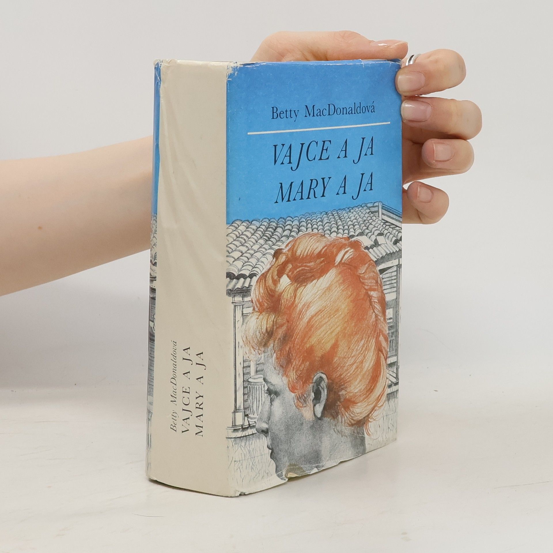 Vajce a ja. Mary a ja