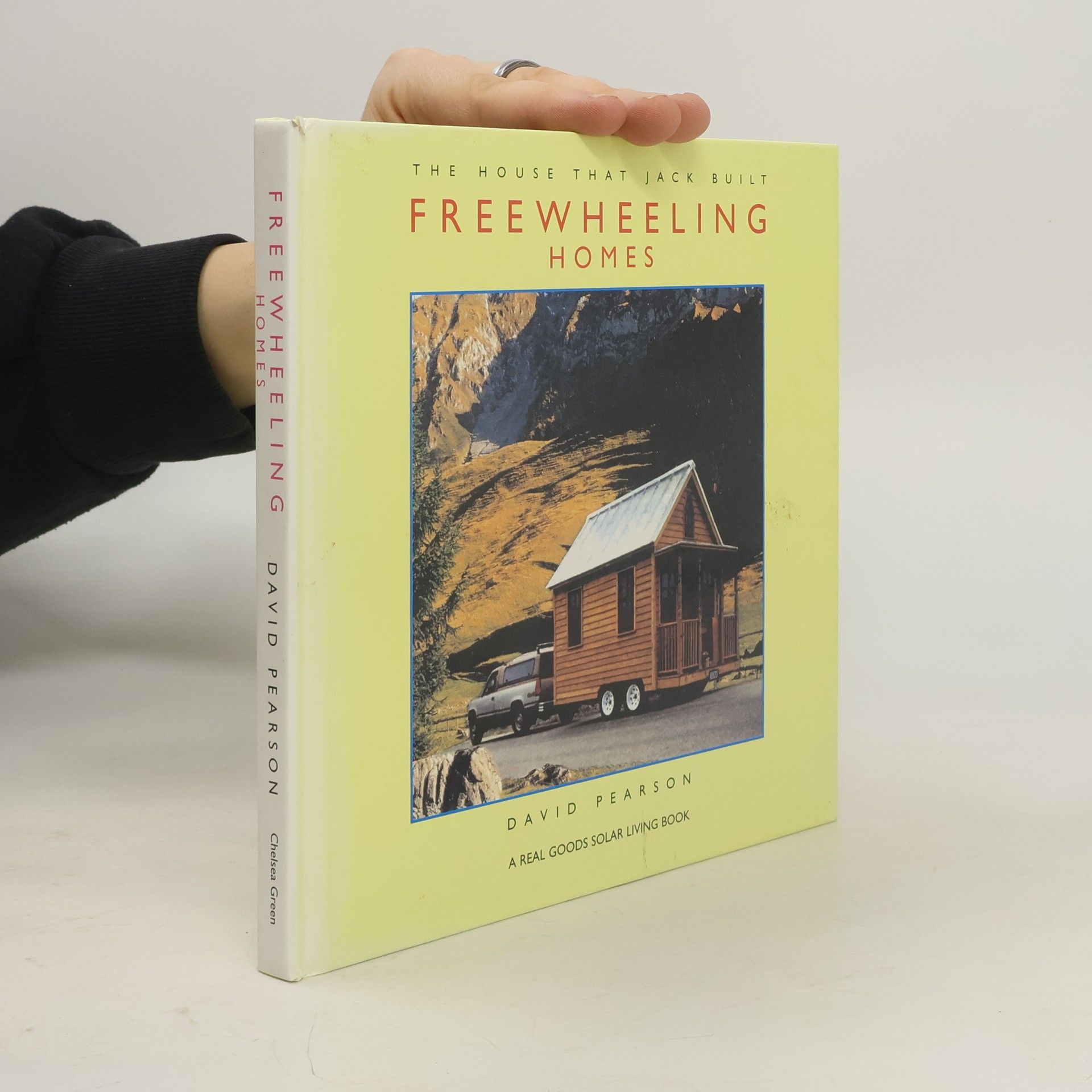 The House That Jack Built Series: Freewheeling Homes