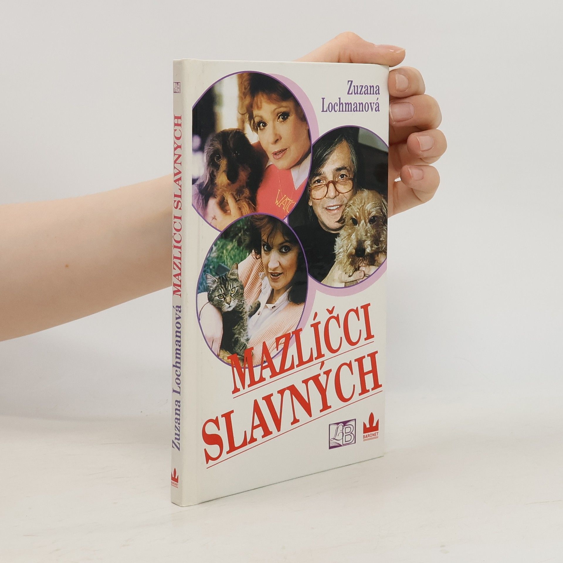 Zuzana Lochmanová Mazlíčci slavných