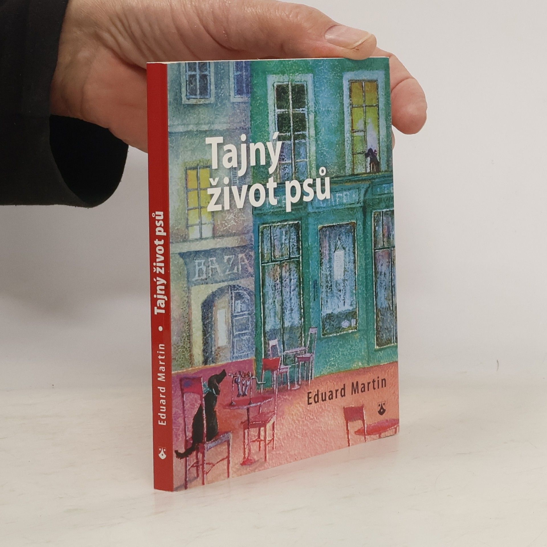 Martin Petiška Tajný život psů