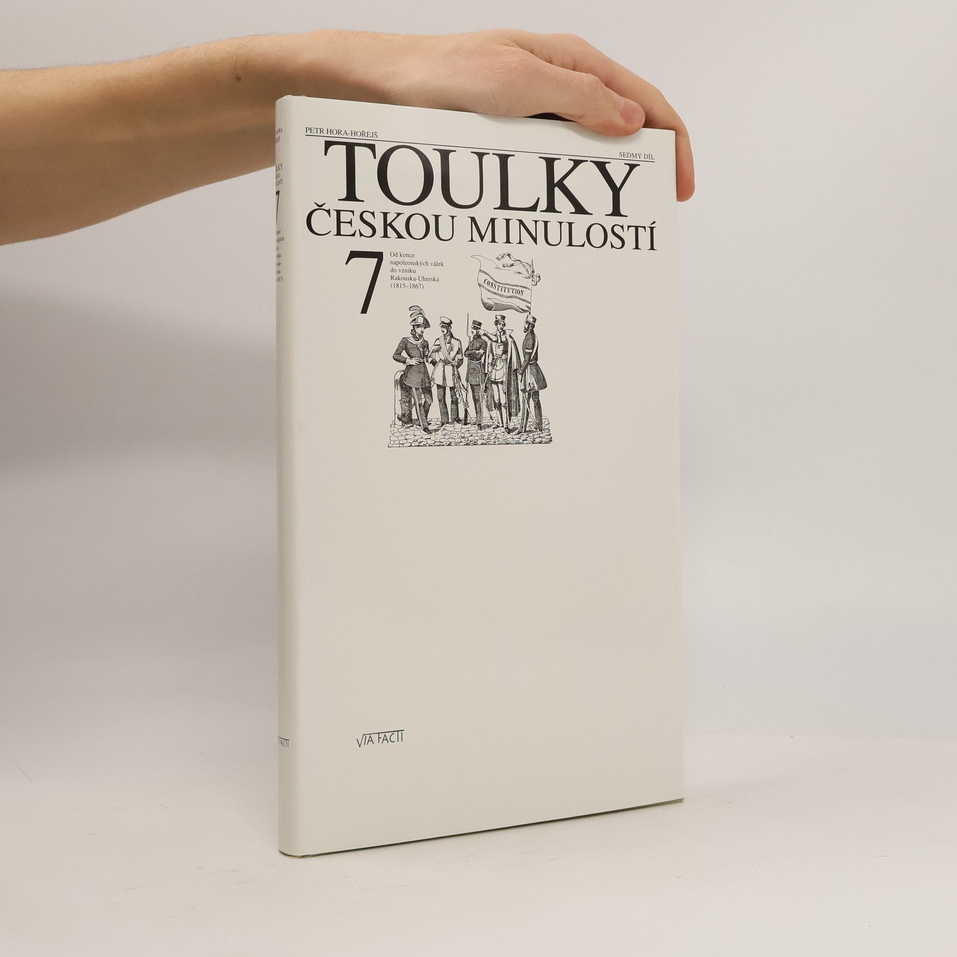 Petr Hořejš Toulky českou minulostí 7
