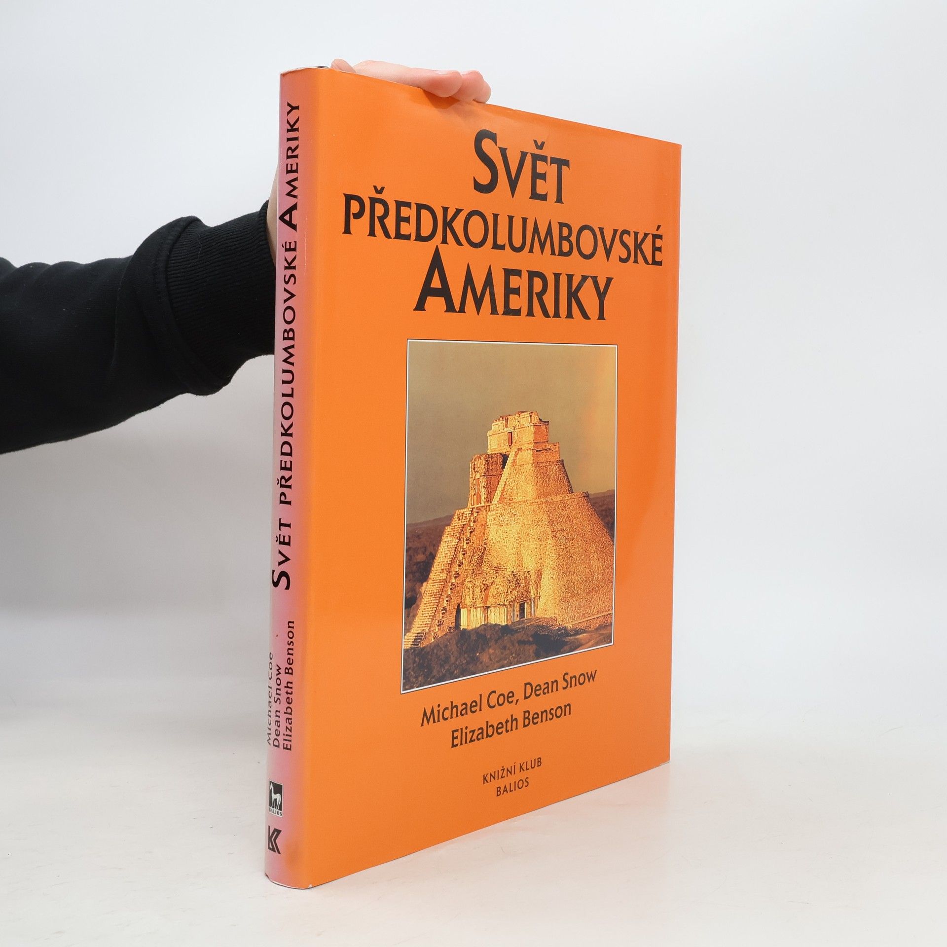 Michael D. Coe Svět předkolumbovské Ameriky