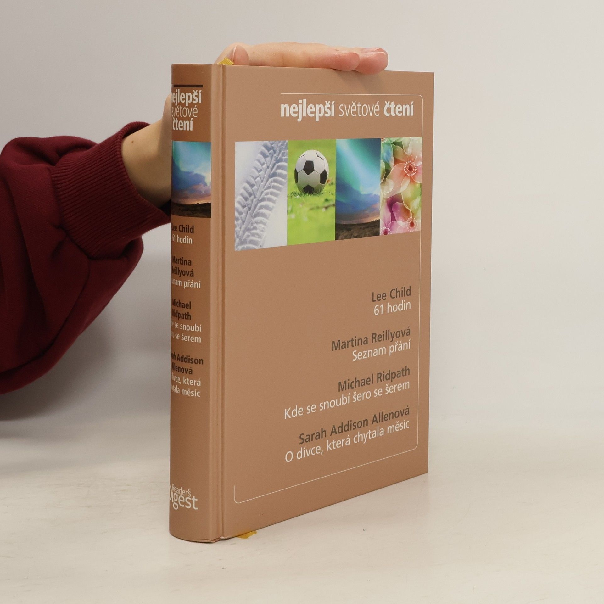 Lee Child 61 hodin. Seznam přání. Kde se snoubí šero se šerem. O dívce, která chytala měsíc.