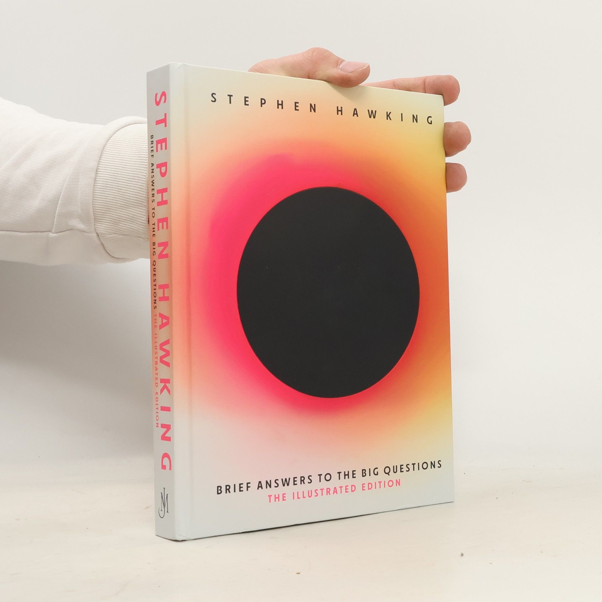 Stephen Hawking Brief Answers to the Big Questions (Illustrated Edition)