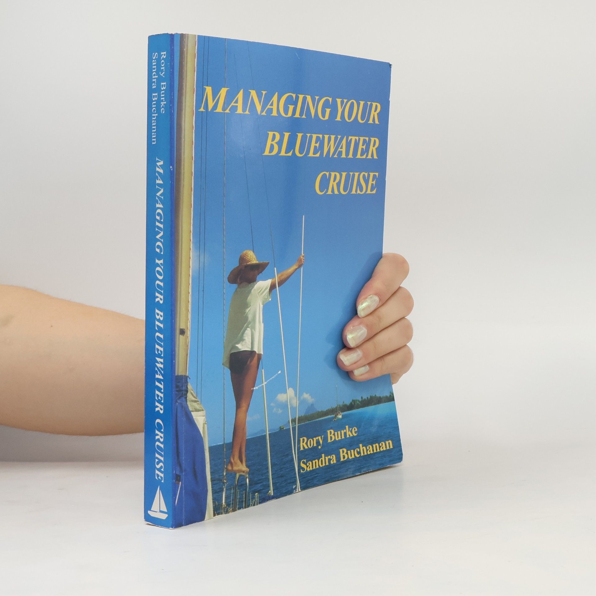 Rory Burke Managing Your Bluewater Cruise