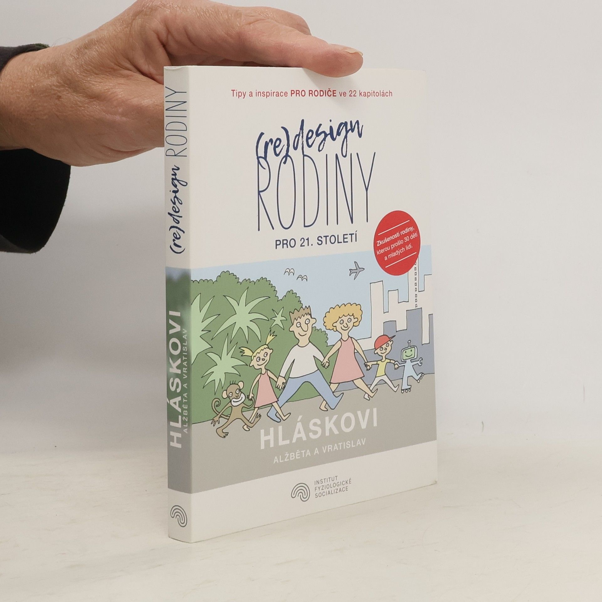 Alžběta Hlásková (Re)design rodiny pro 21. století