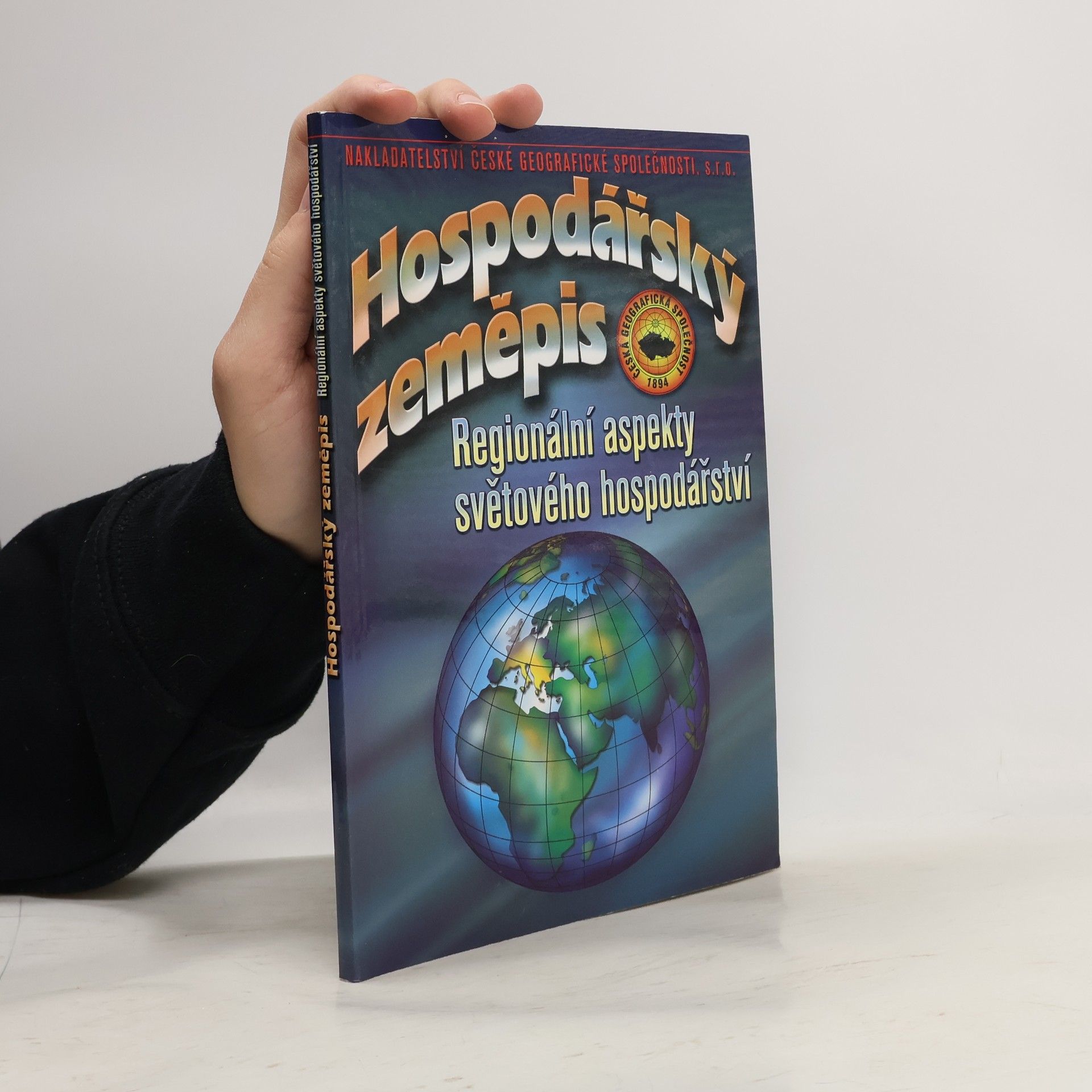 Vladimír Baar Hospodářský zeměpis. Regionální aspekty světového hospodářství