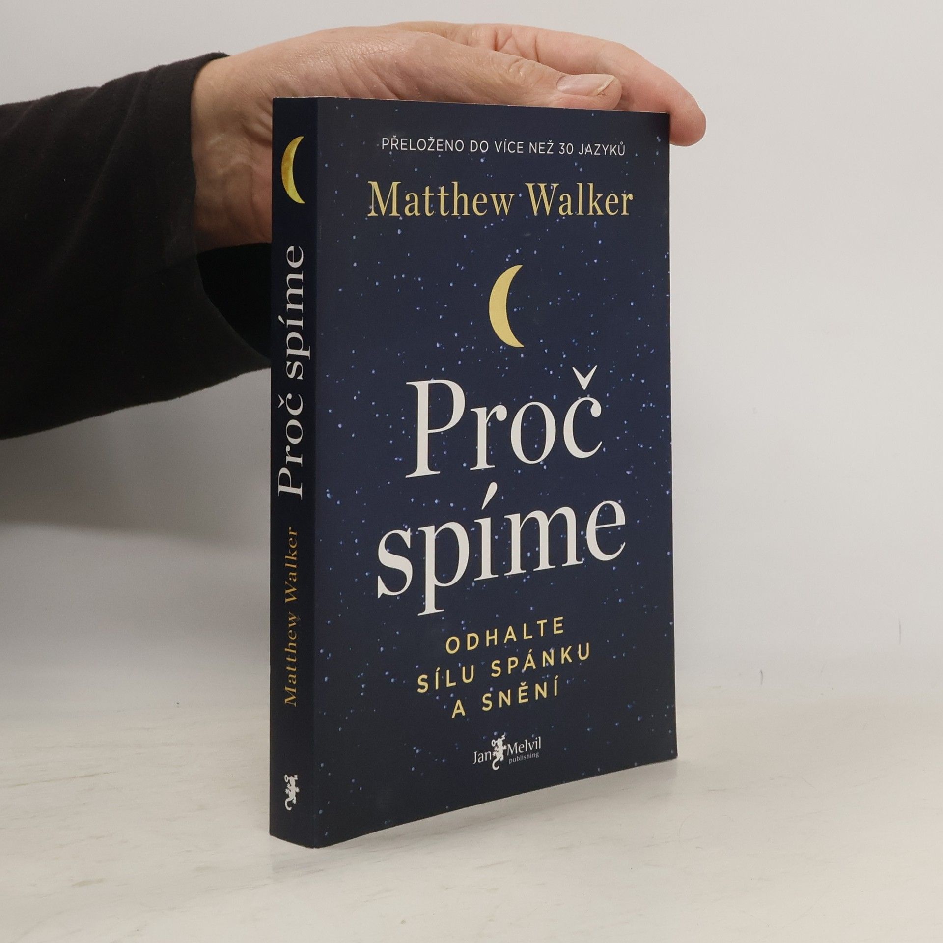 Matthew Walker Proč spíme