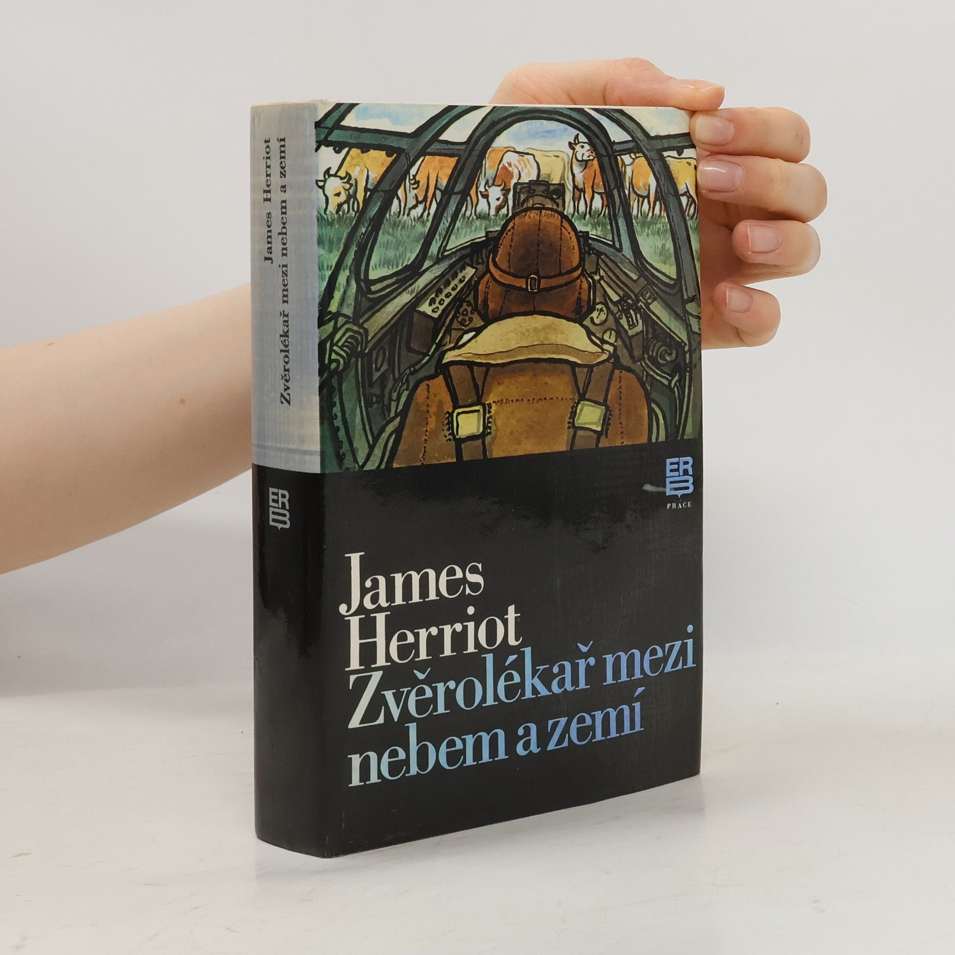 James Herriot Zvěrolékař mezi nebem a zemí