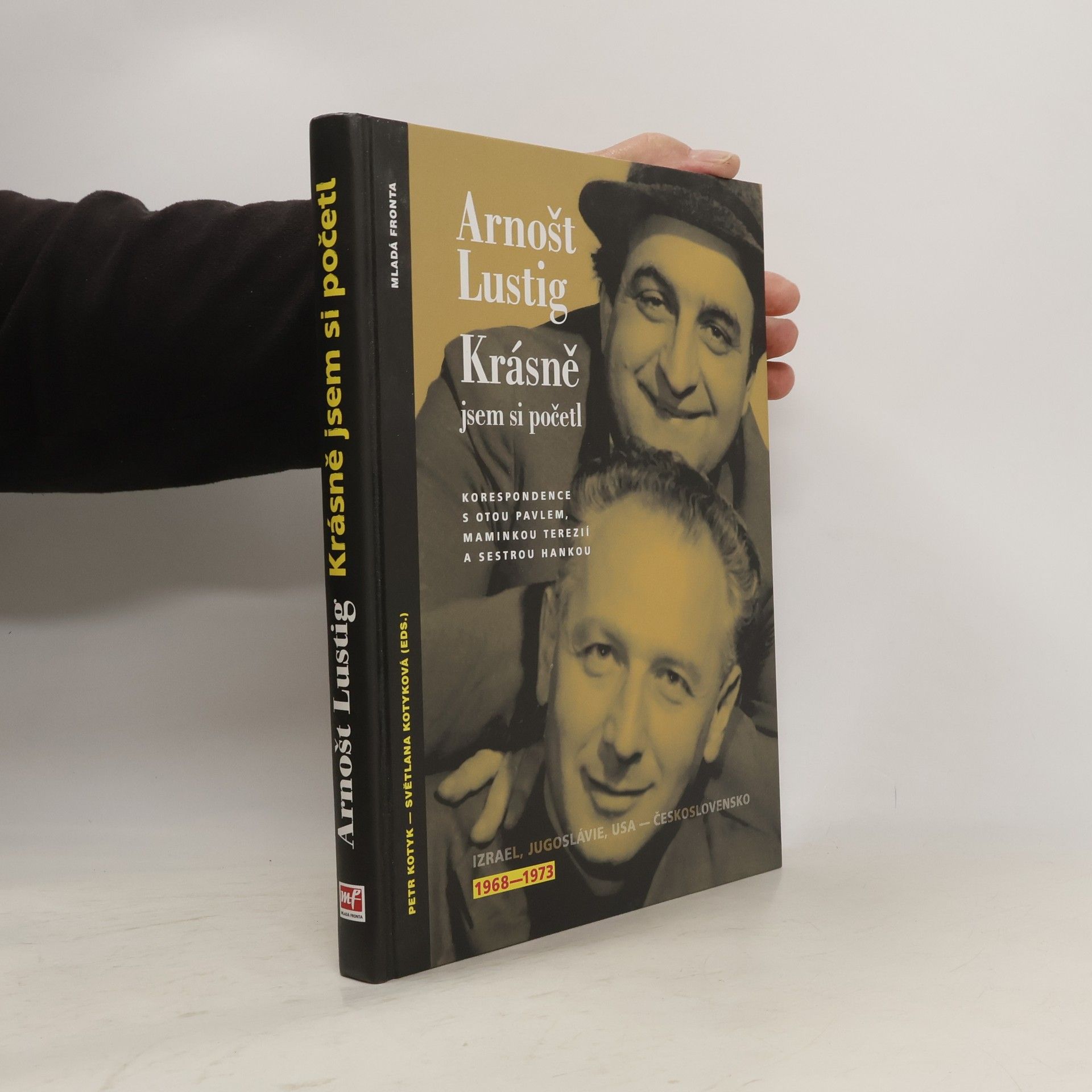 Arnošt Lustig Krásně jsem si početl - Korespondence s Otou Pavlem