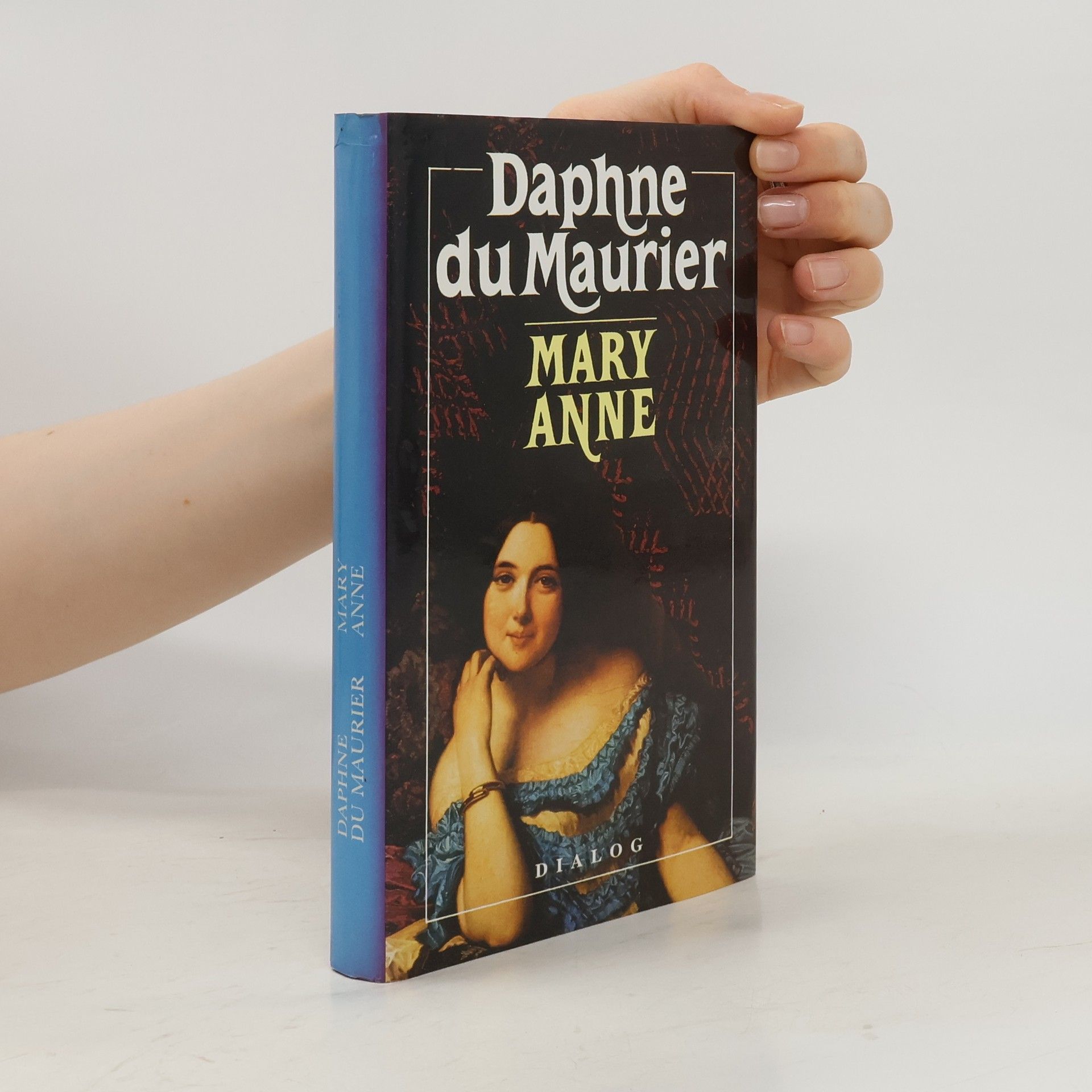 Daphne du Maurierová Mary Anne