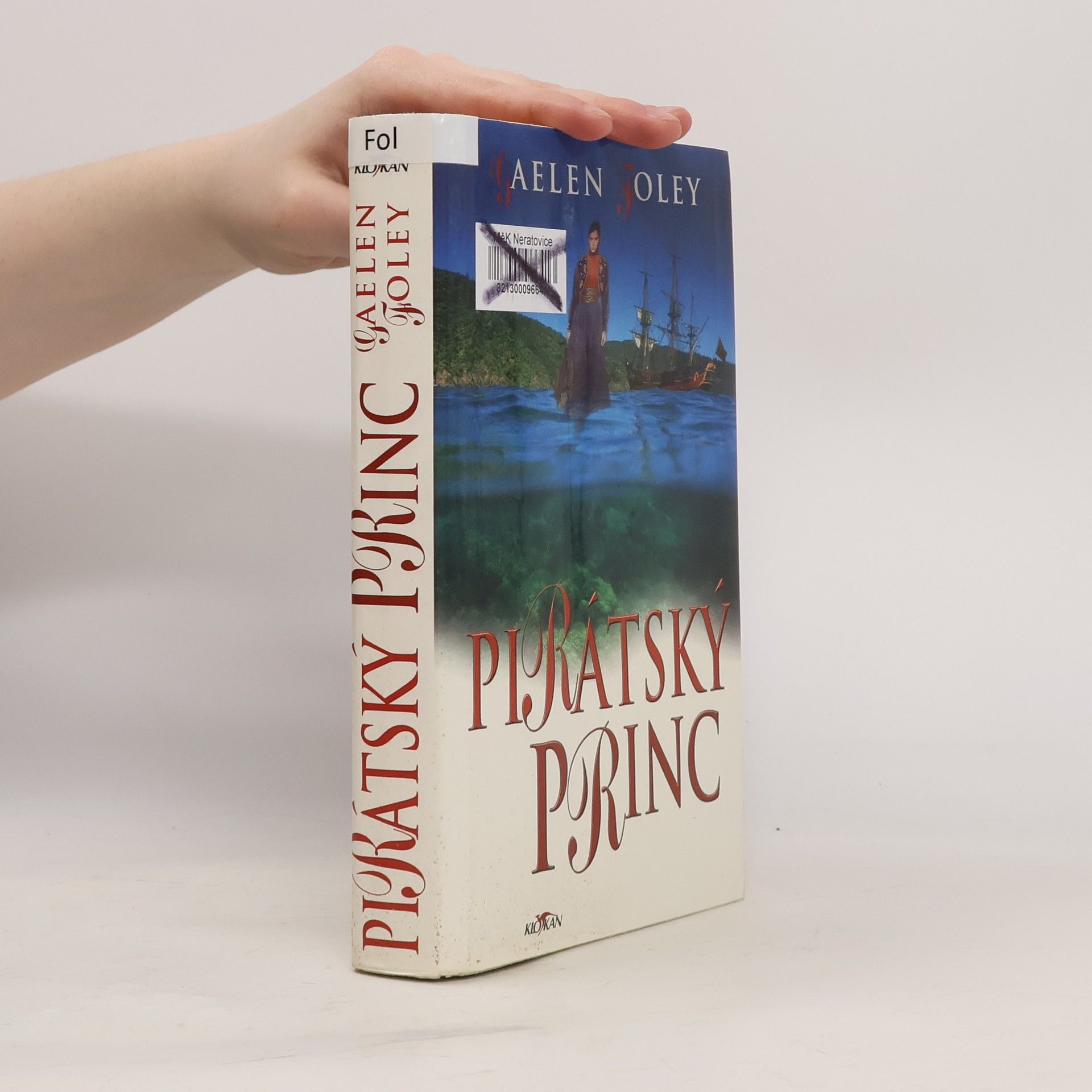 Gaelen Foley Pirátský princ