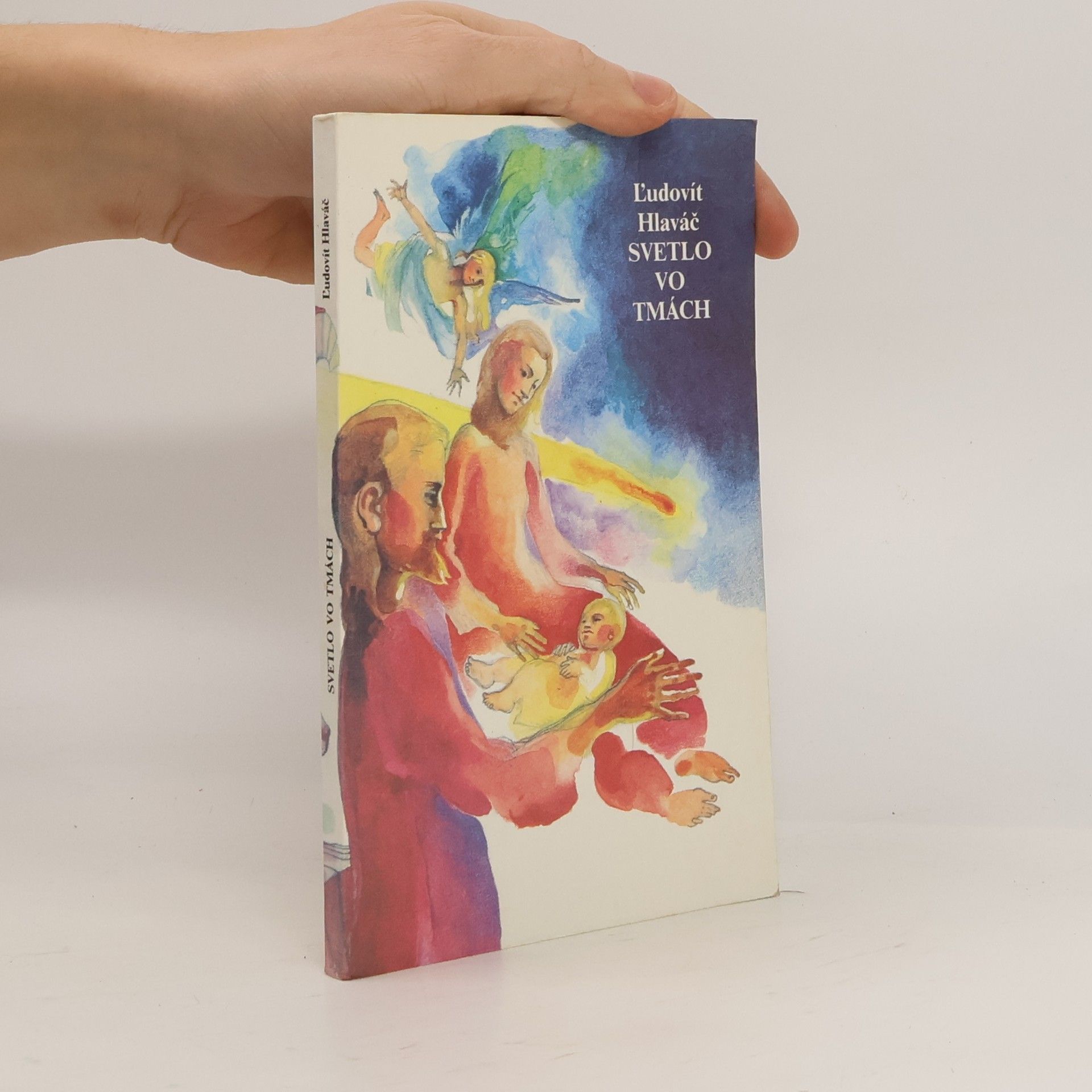 Ľudovít Hlaváč Svetlo vo tmách
