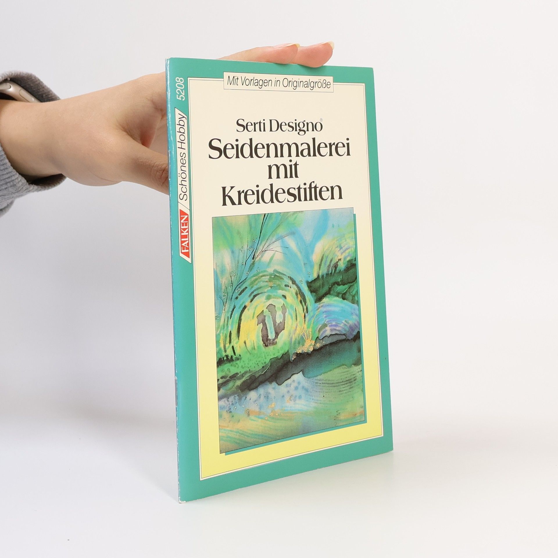 Autorenkollektiv Seidenmalerei mit Kreidestiften