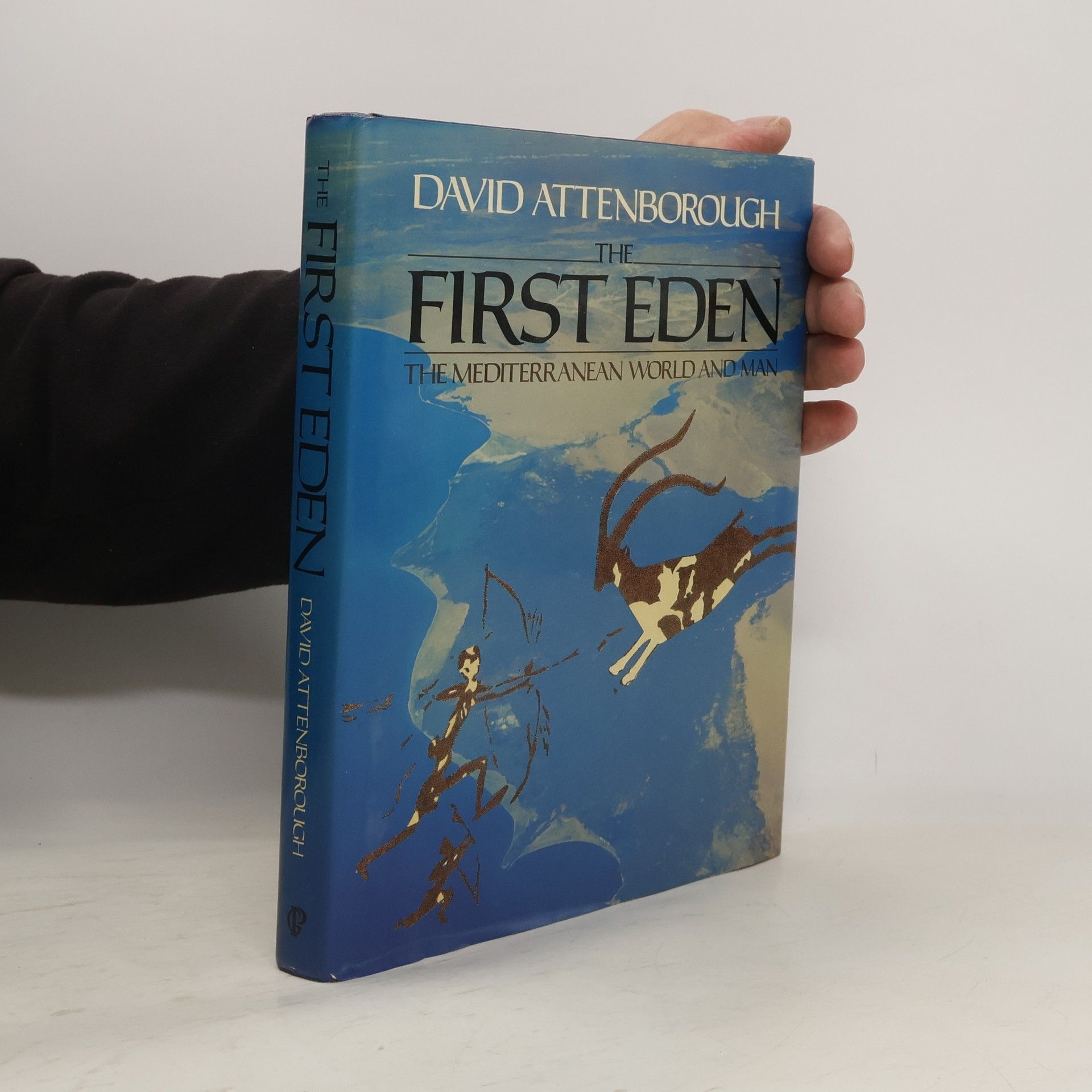 David Attenborough The First Eden: The Mediterranean World and Man