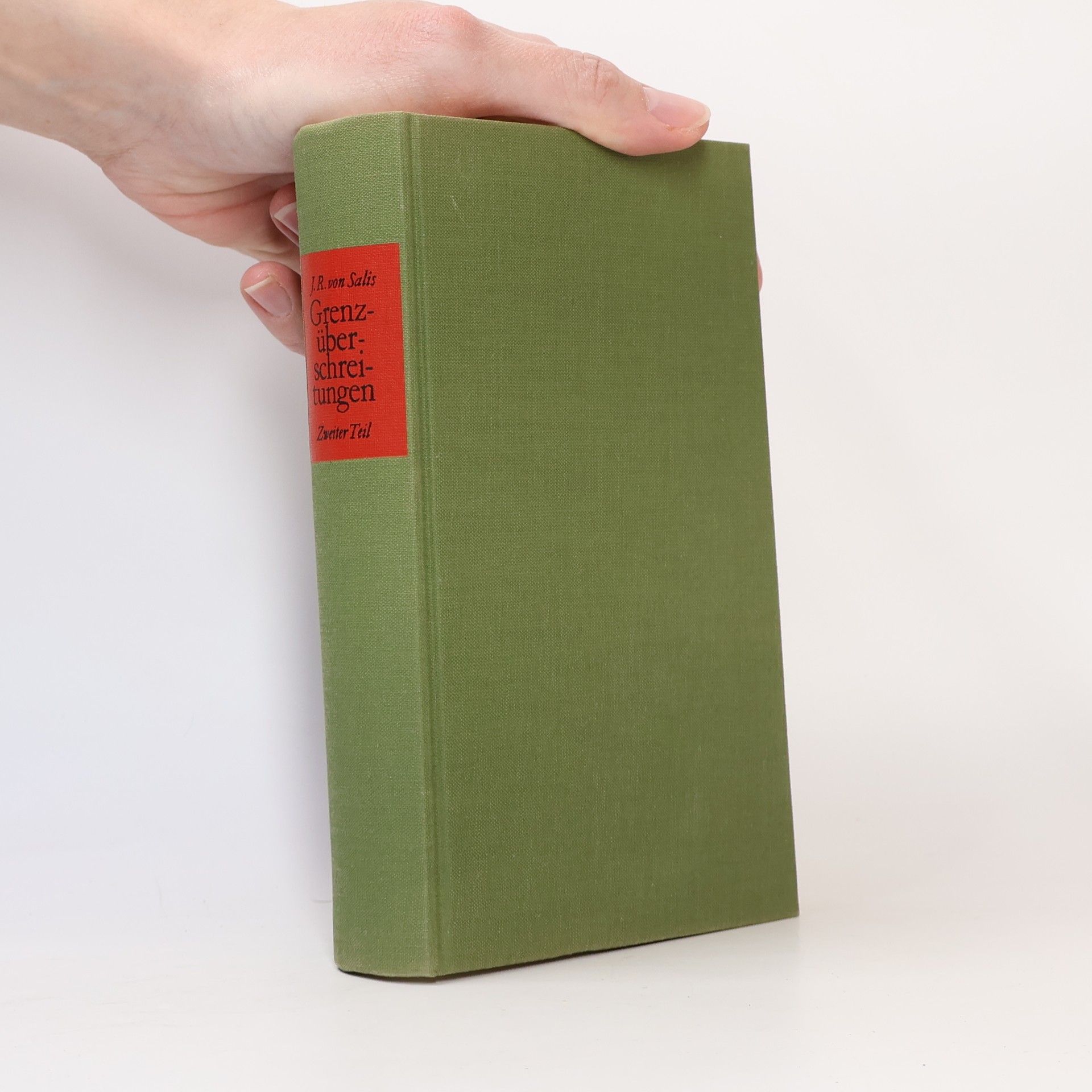 Jean Rudolf von Salis Grenzüberschreitungen