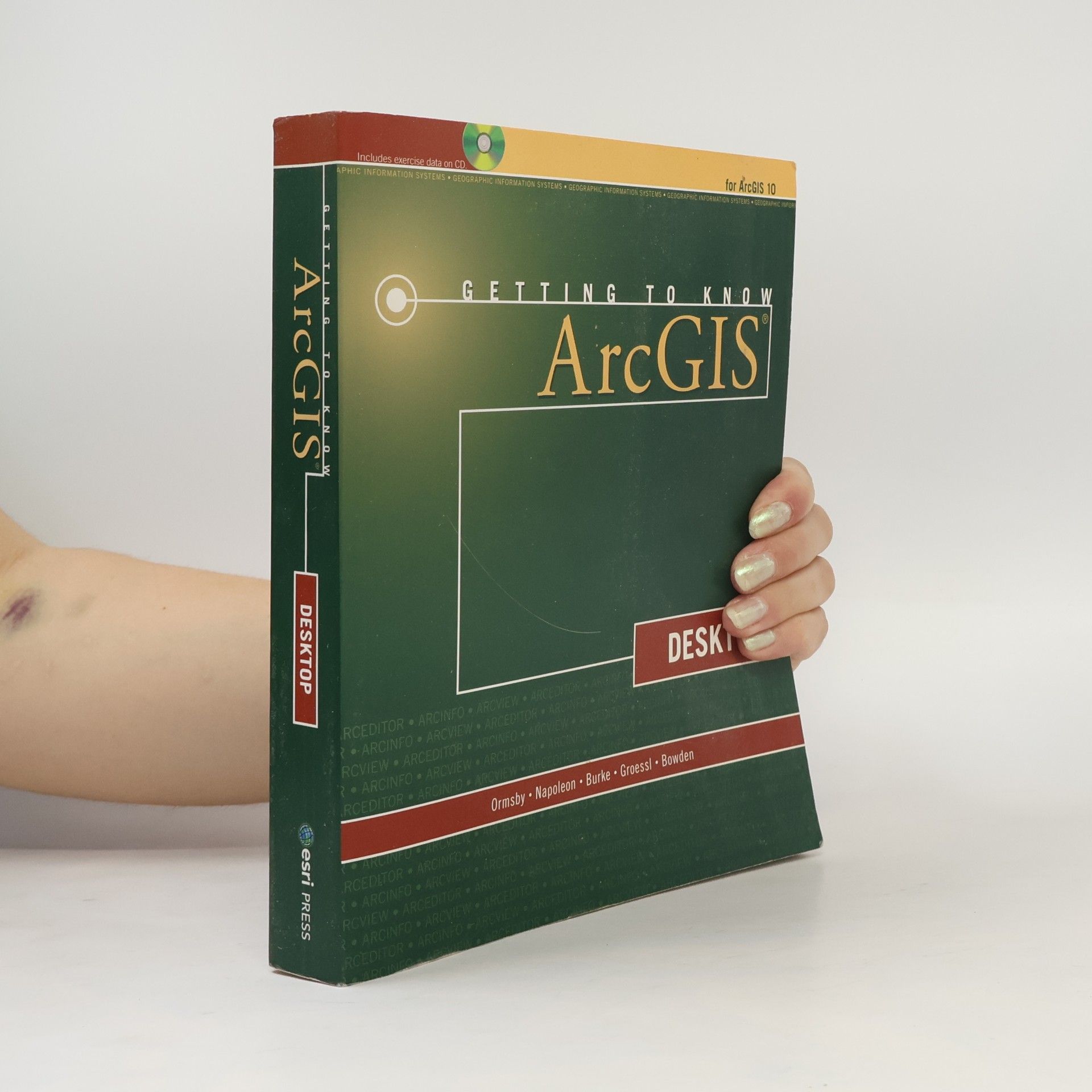 Tim Ormsby Getting to Know ArcGIS Desktop