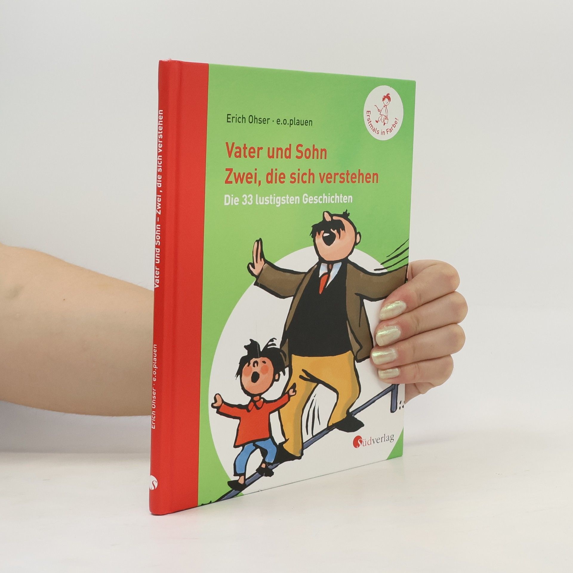 Erich Ohser Vater und Sohn - Zwei, die sich verstehen