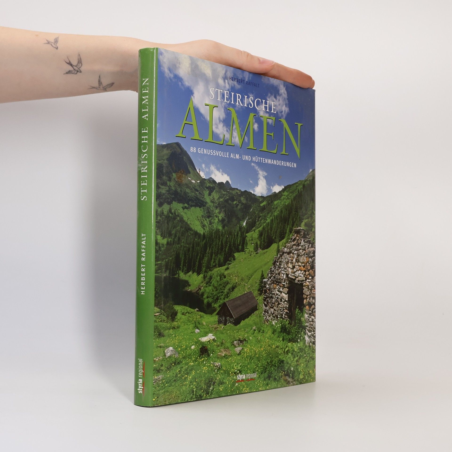 Herbert Raffalt Steirische Almen