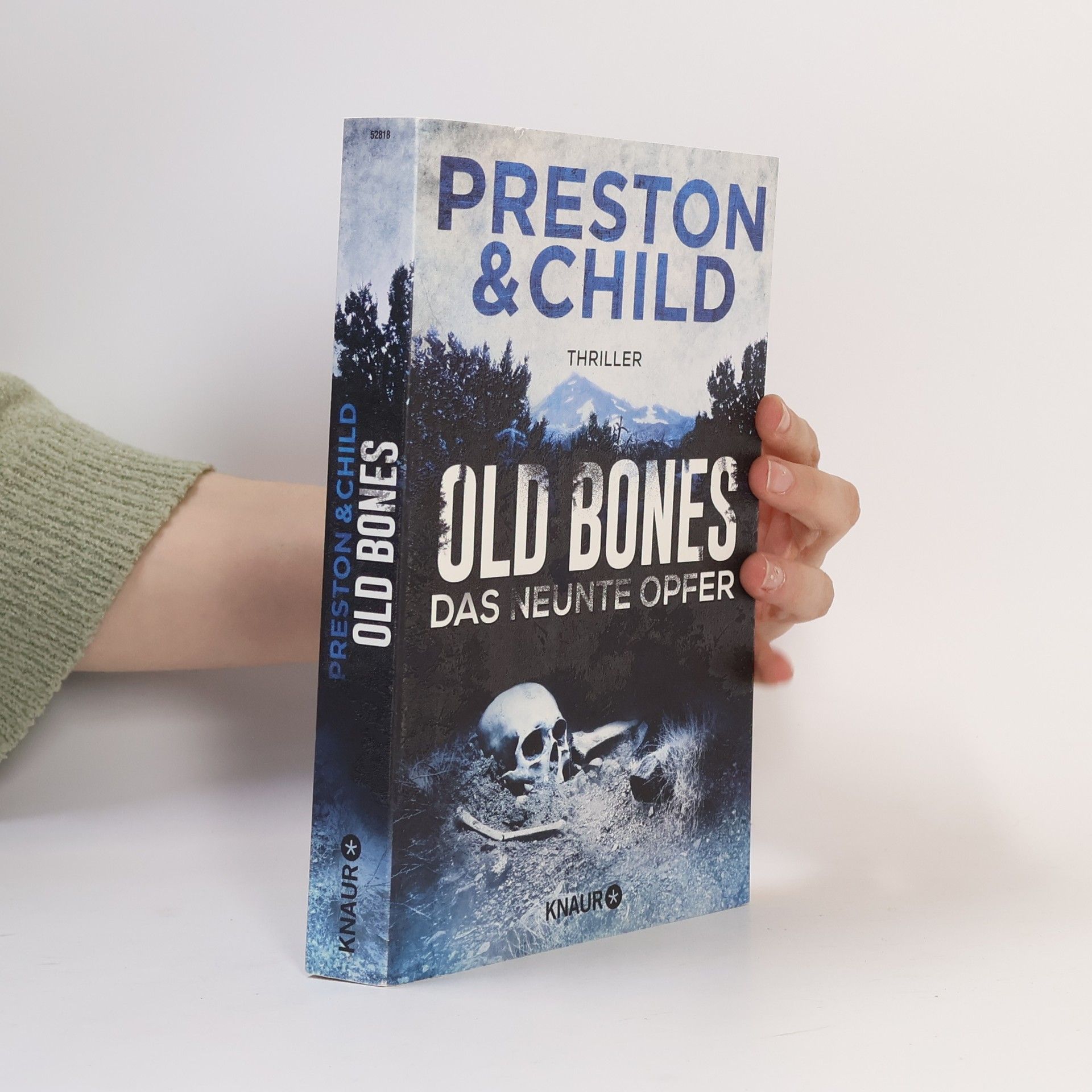 Douglas Preston Old Bones. Das neunte Opfer