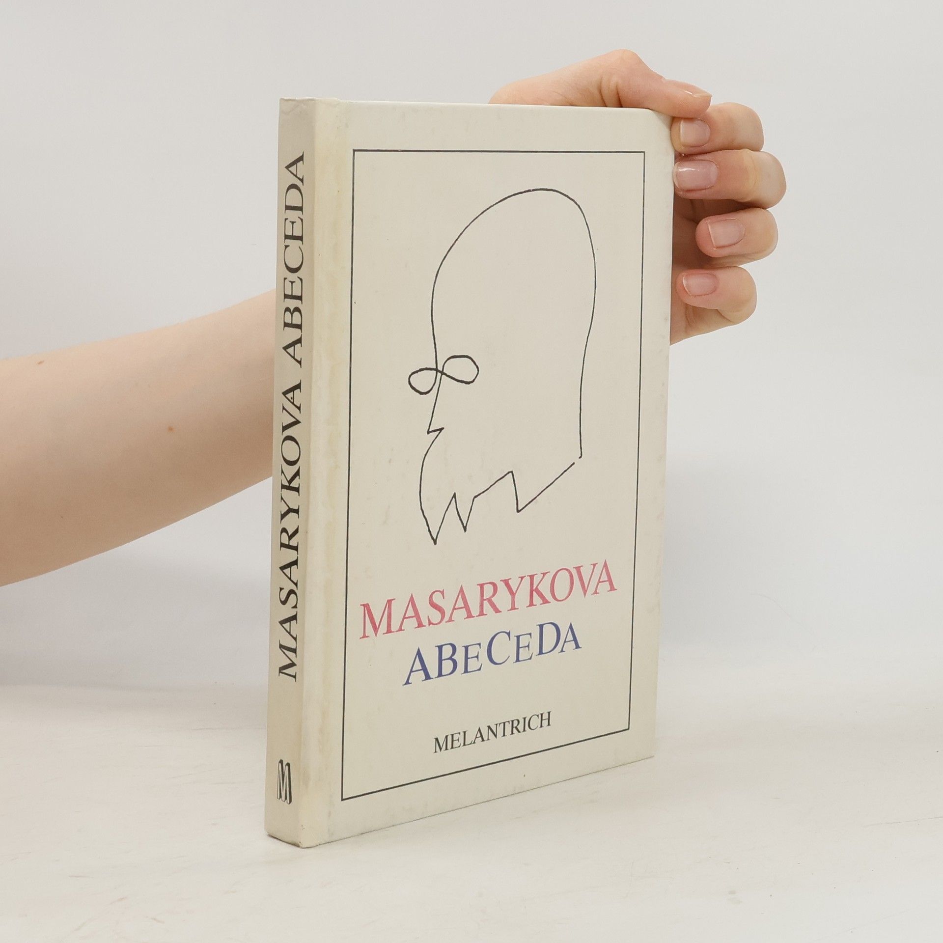 Tomáš Garrigue Masaryk Masarykova abeceda