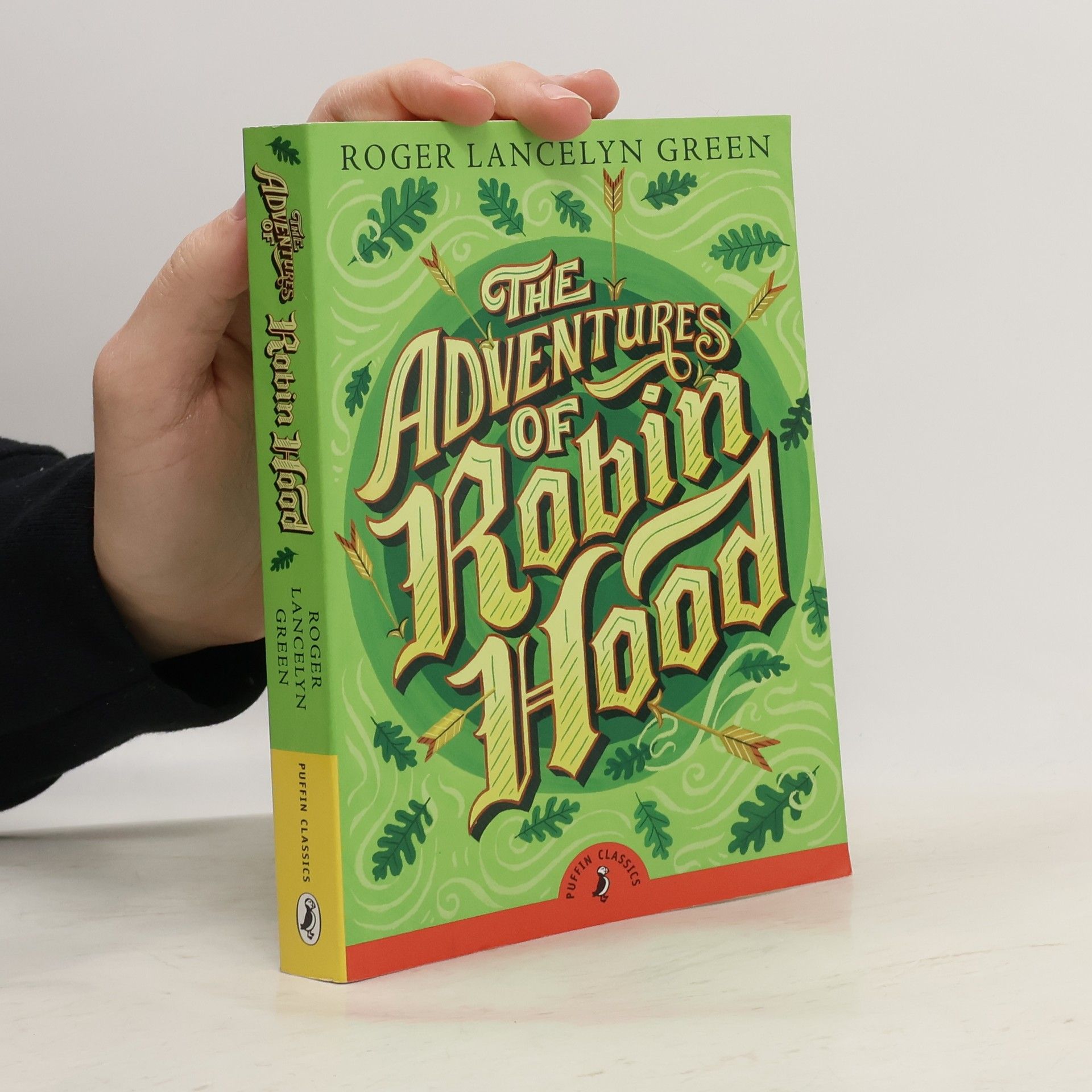 Roger Lancelyn Green Puffin Classics: The Adventures of Robin Hood