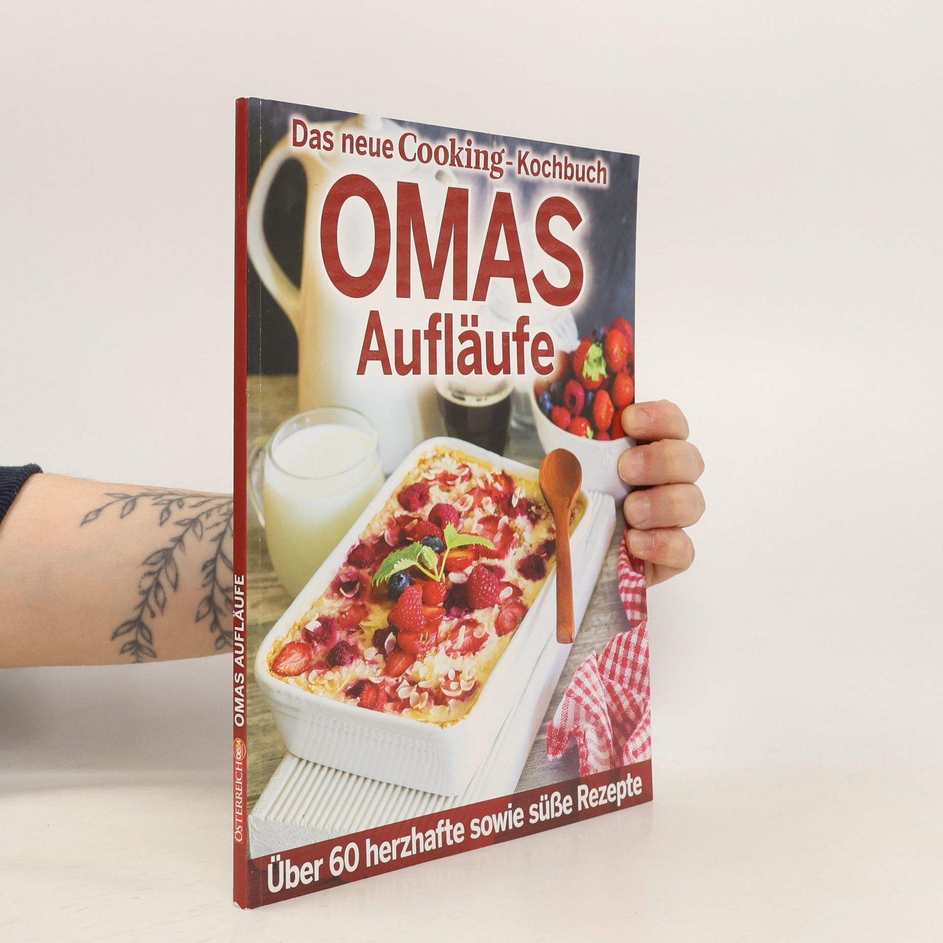 Various authors Das neue Cooking - Kochbuch. Omas Aufläufe