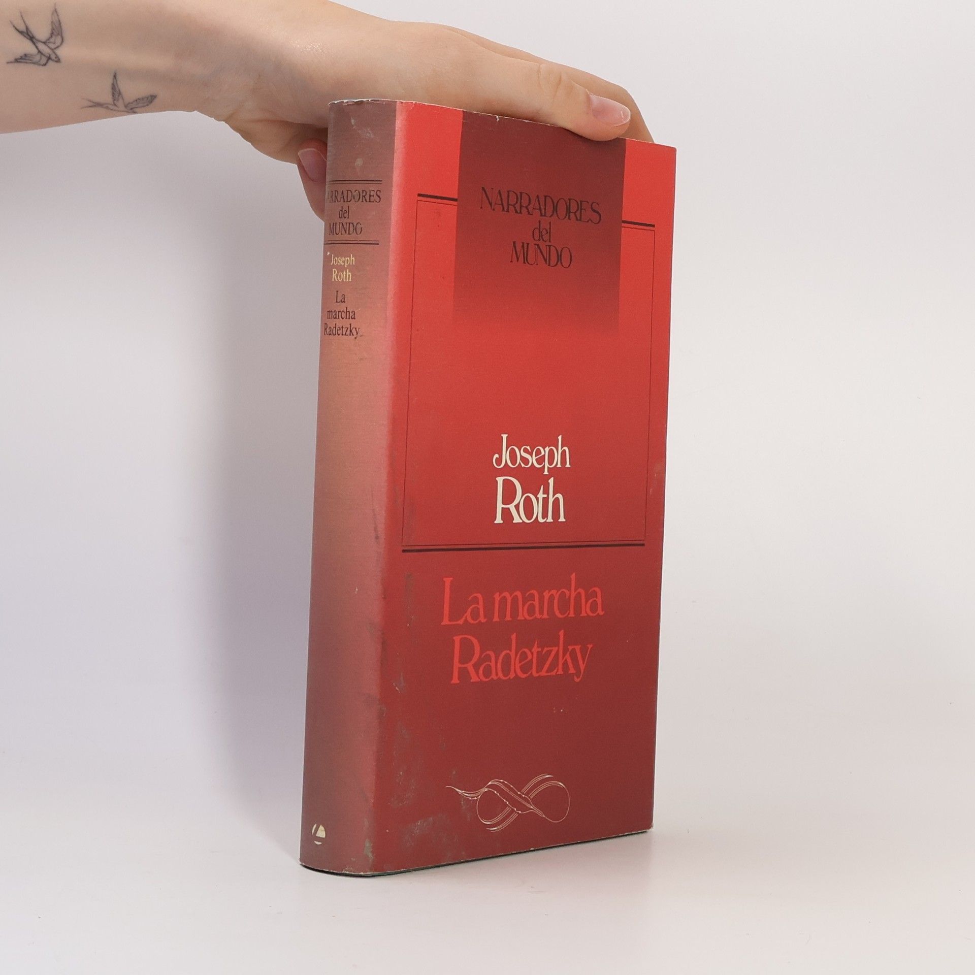 Joseph Roth Narradores del Mundo: La marcha Radetzky