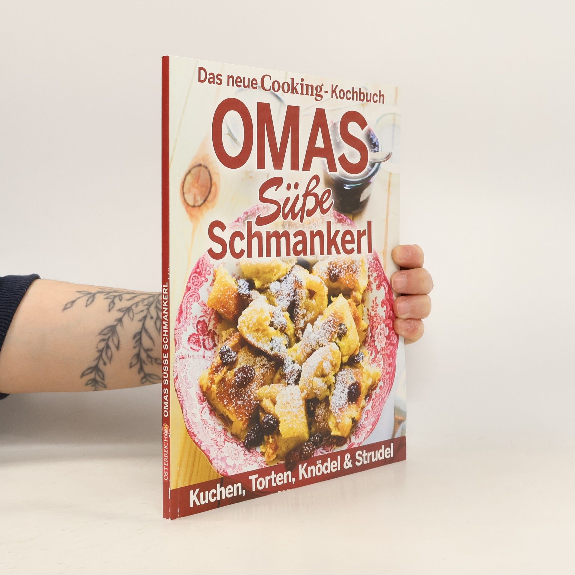 Autorenkollektiv Omas Süße Schmankerl