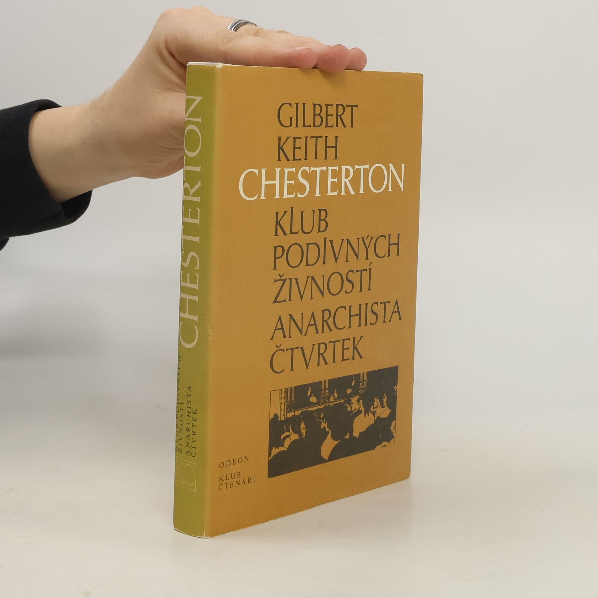 Gilbert Keith Chesterton Klub podivných živností. Anarchista Čtvrtek