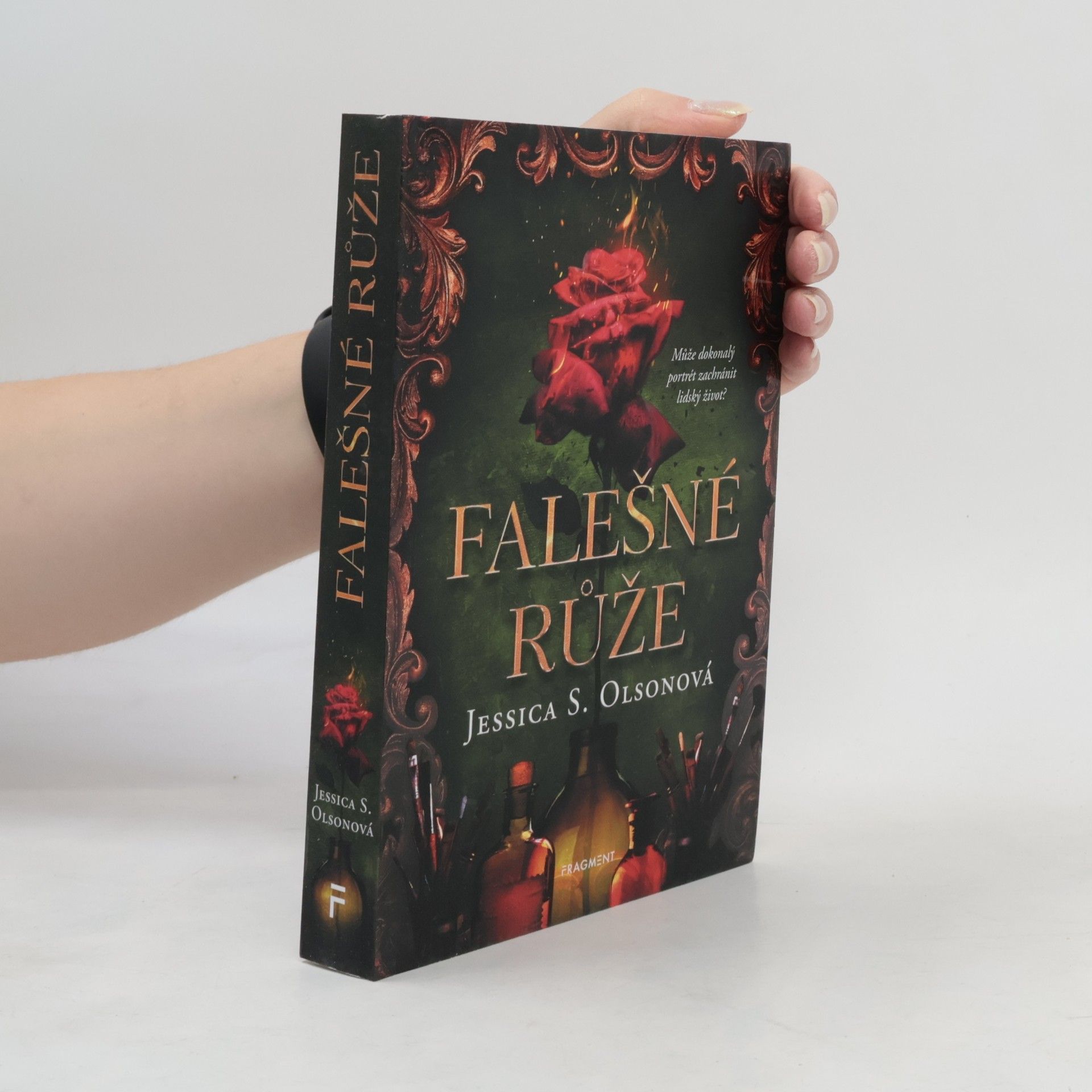 Jessica S. Olson Falešné růže