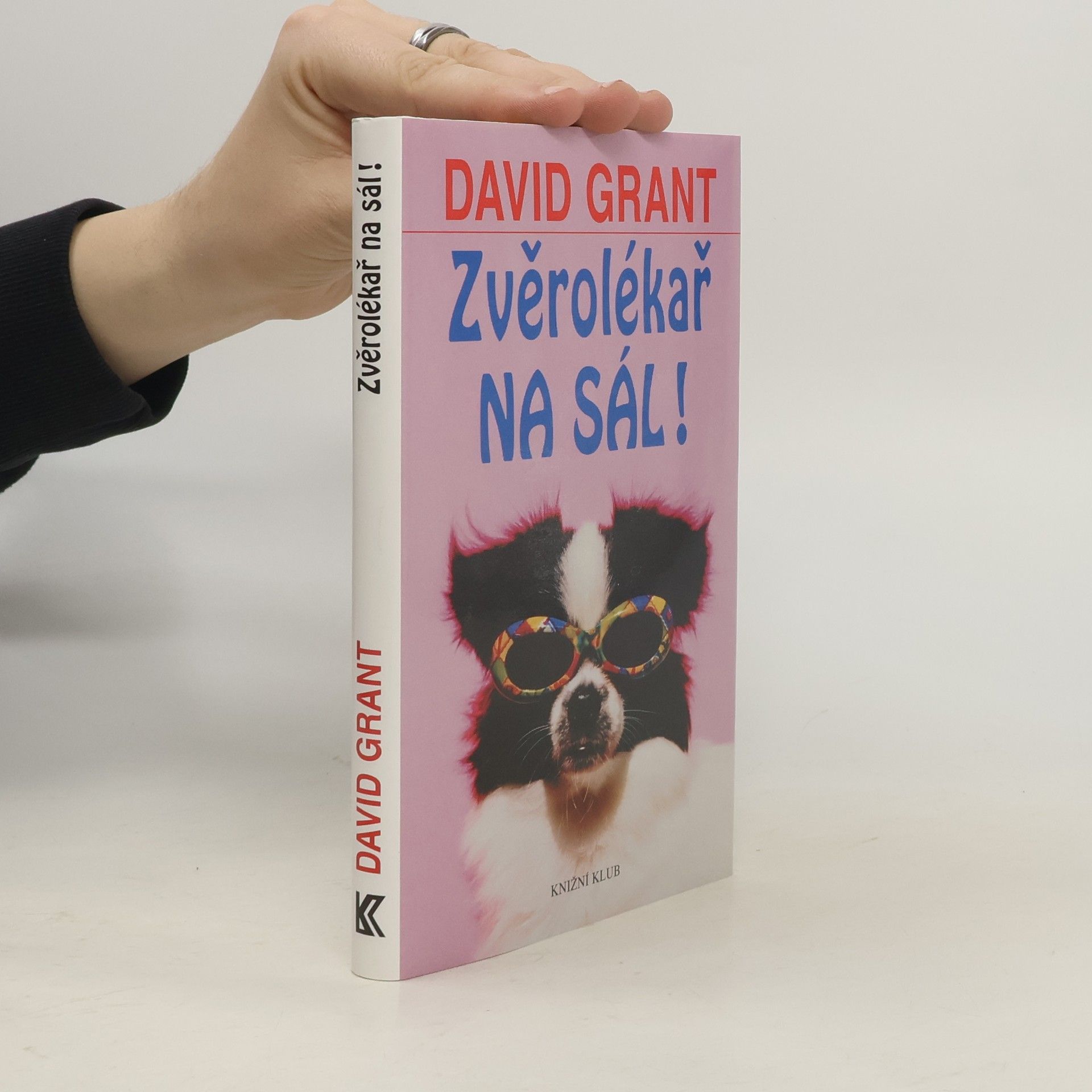 David Grant Zvěrolékař na sál!
