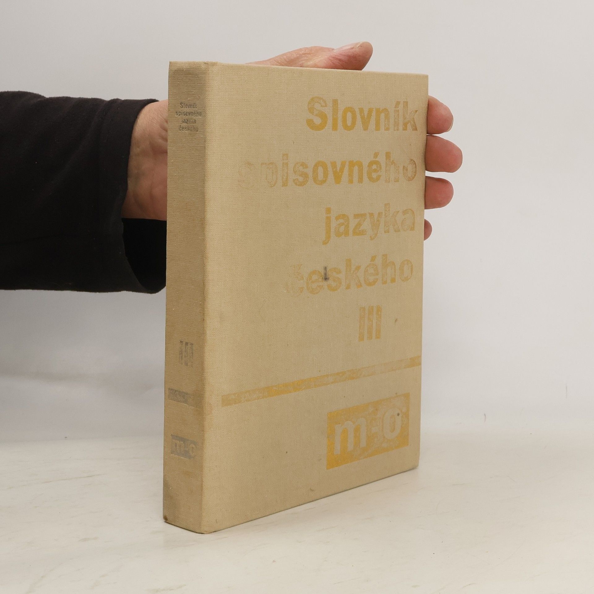 Autorenkollektiv Slovník spisovného jazyka českého III. M-O