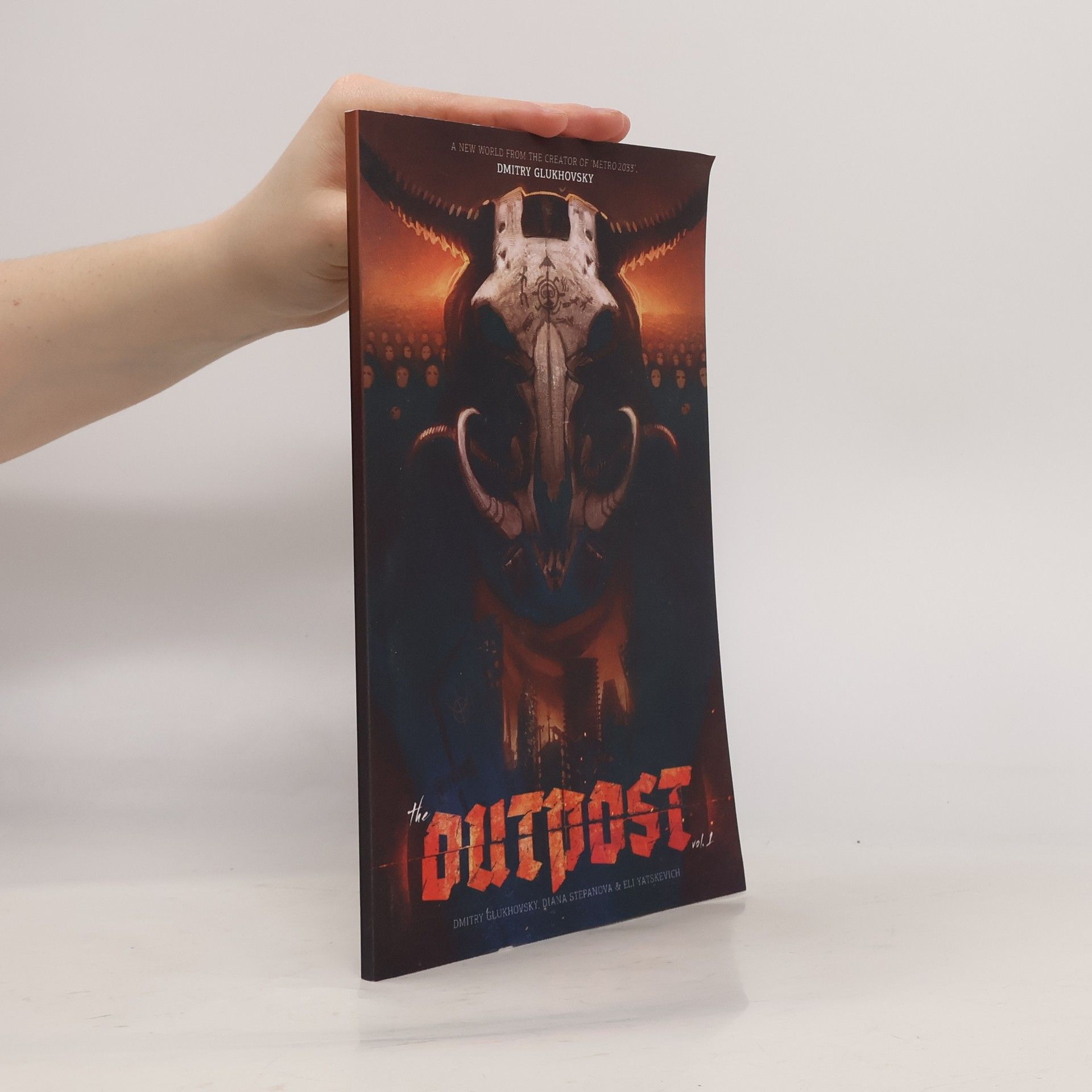 Dmitry Gluchovsky The Outpost: America: A Metro 2033 Universe graphic novel