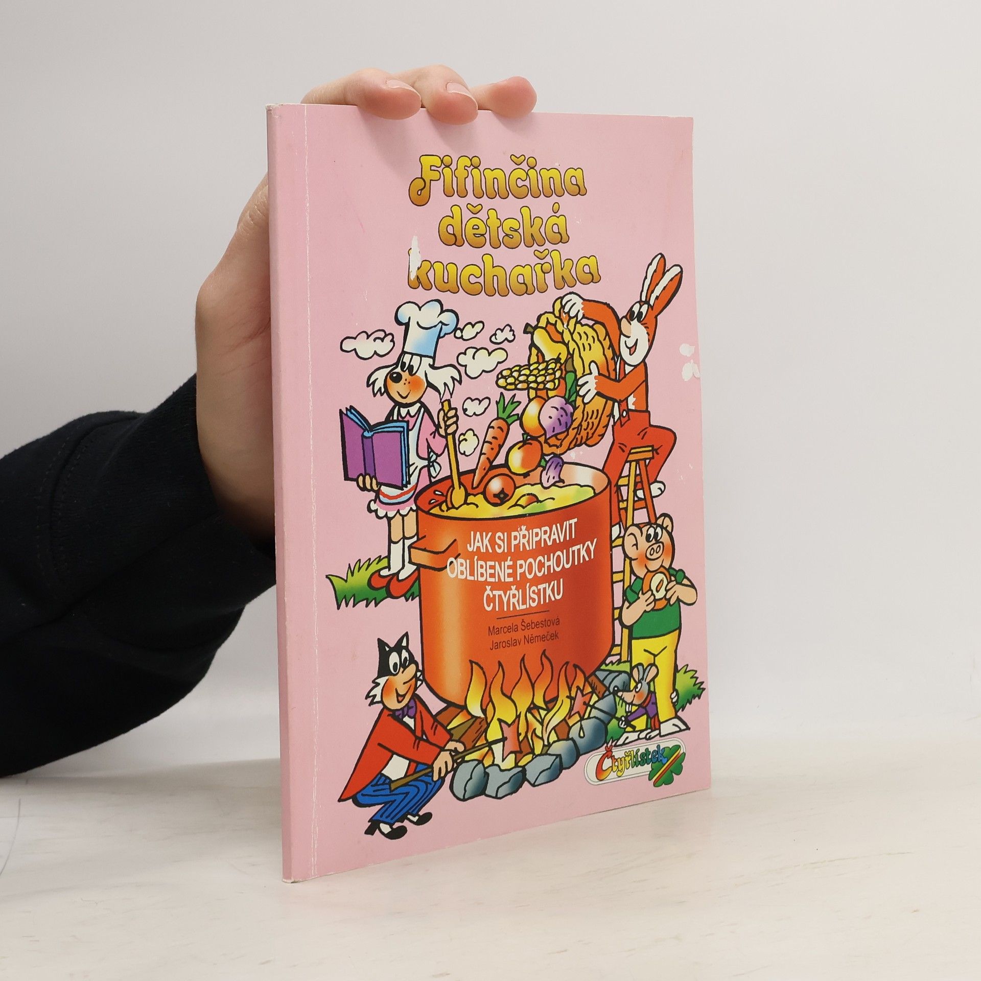 Marcela Šebestová Fifinčina dětská kuchařka