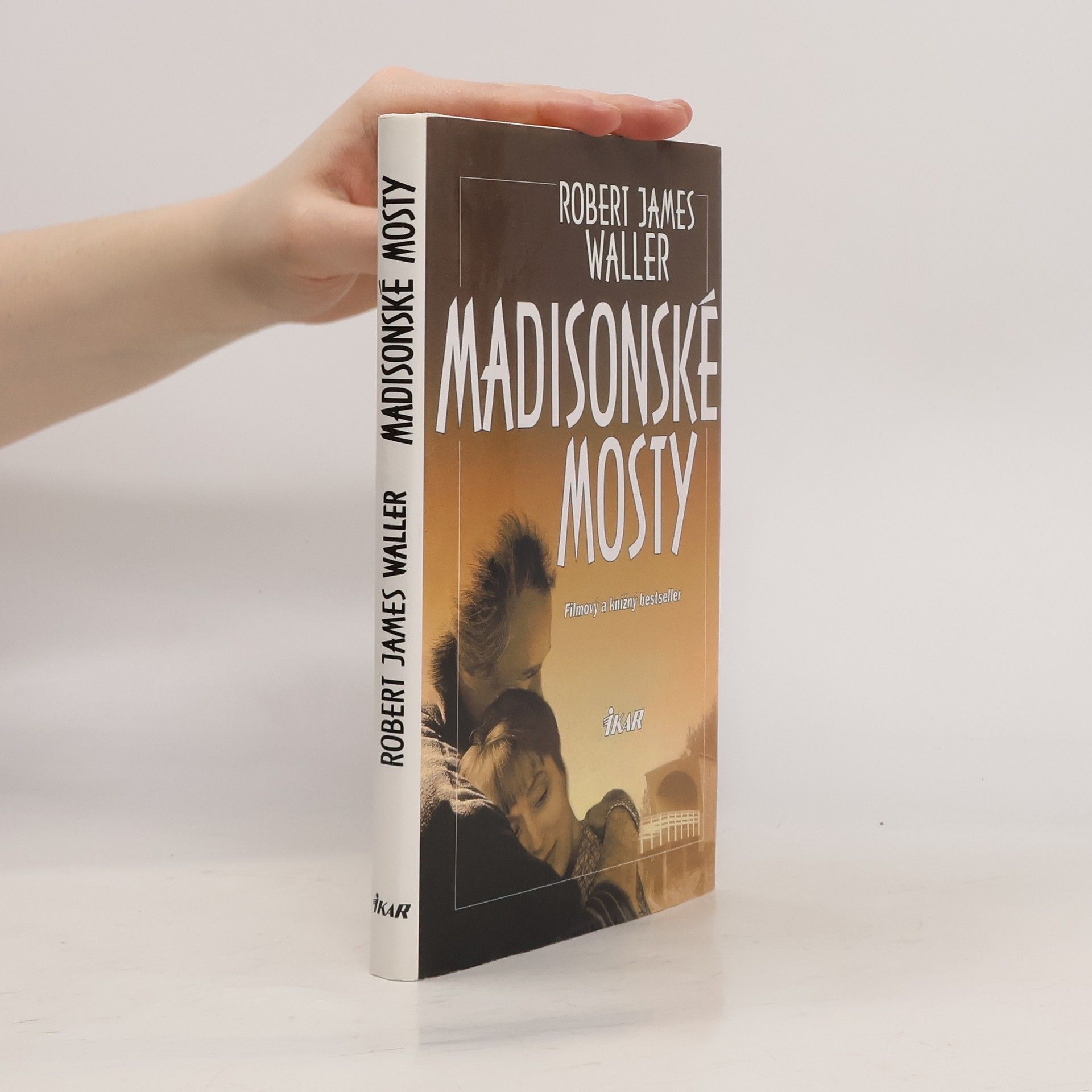 Robert James Waller Madisonské mosty