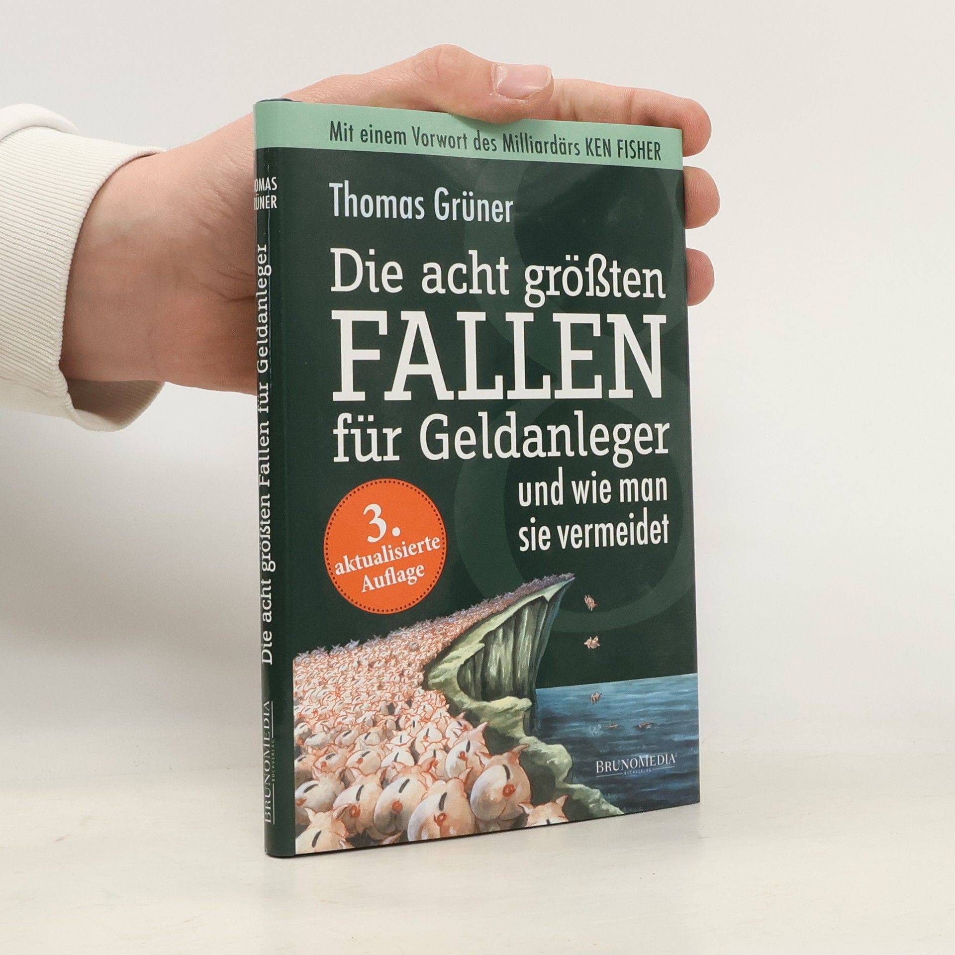 Die acht größten Fallen für Geldanleger und wie man sie vermeidet