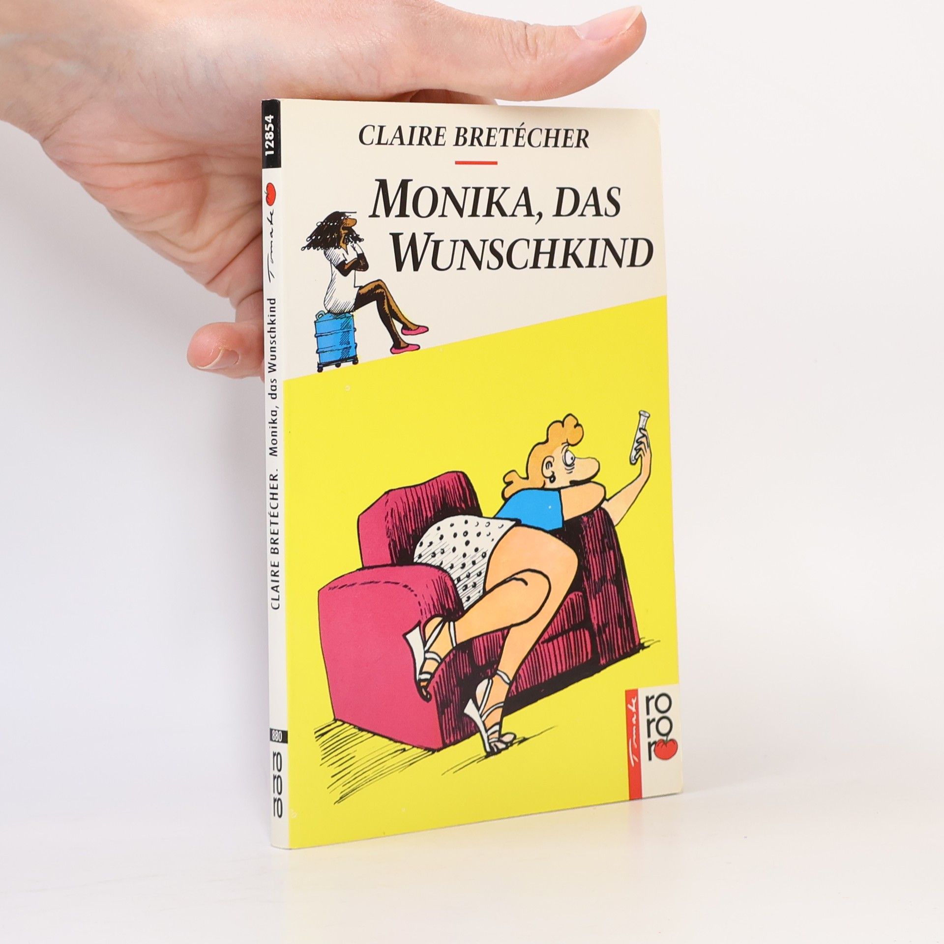 Claire Bretécher Monika, das Wunschkind