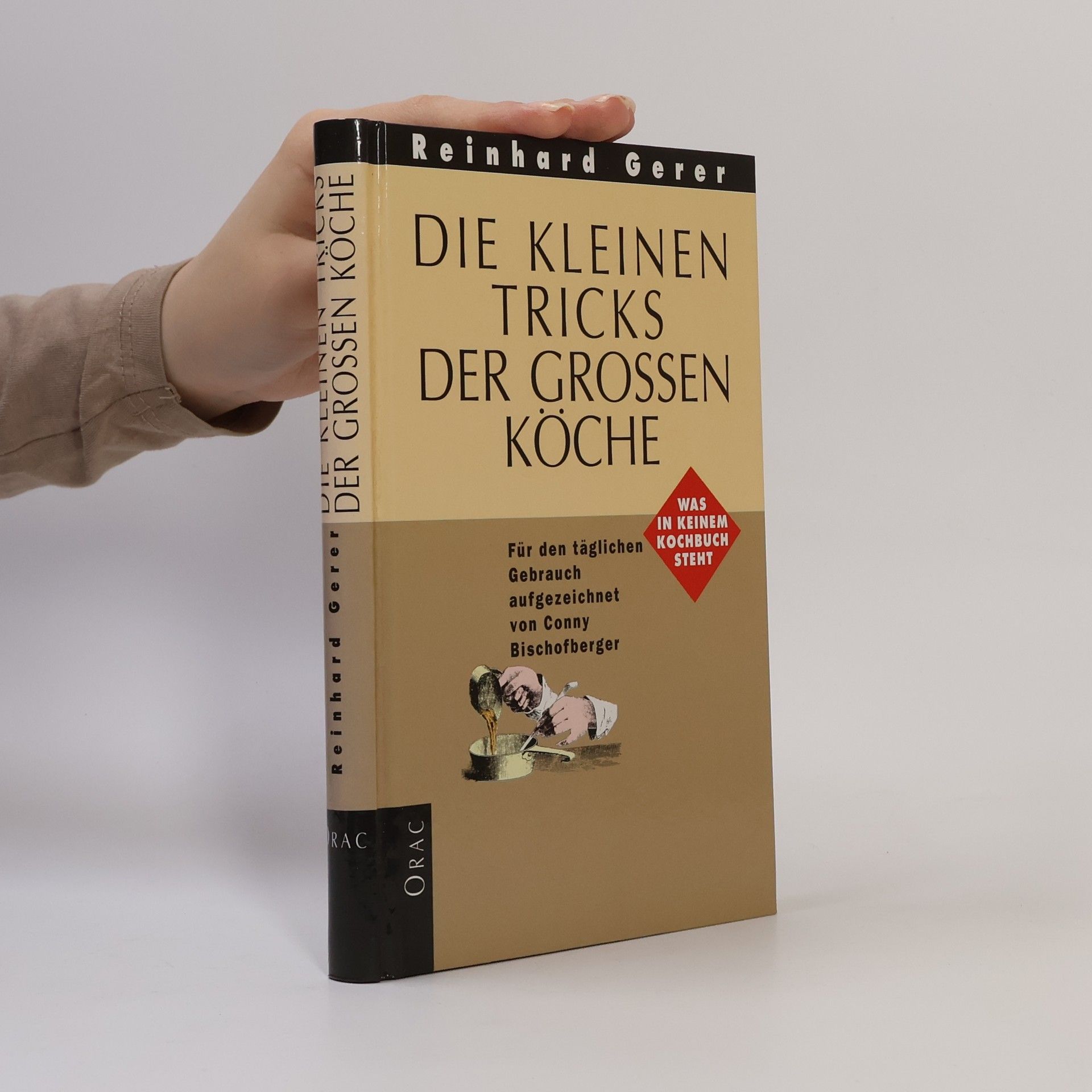 Reinhard Gerer Der kleiner Tricks der grossen Köche