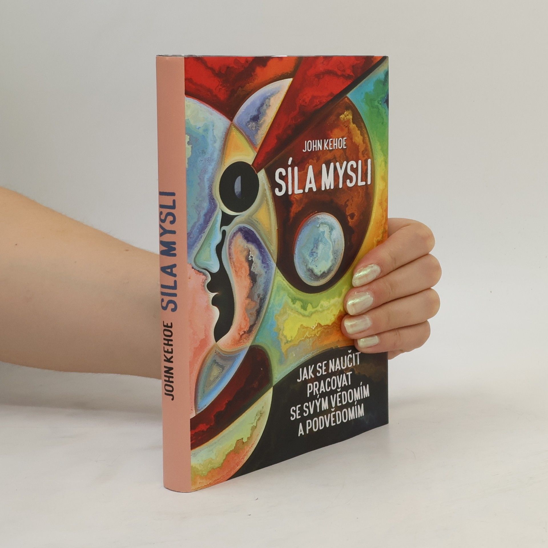 John Kehoe Síla mysli