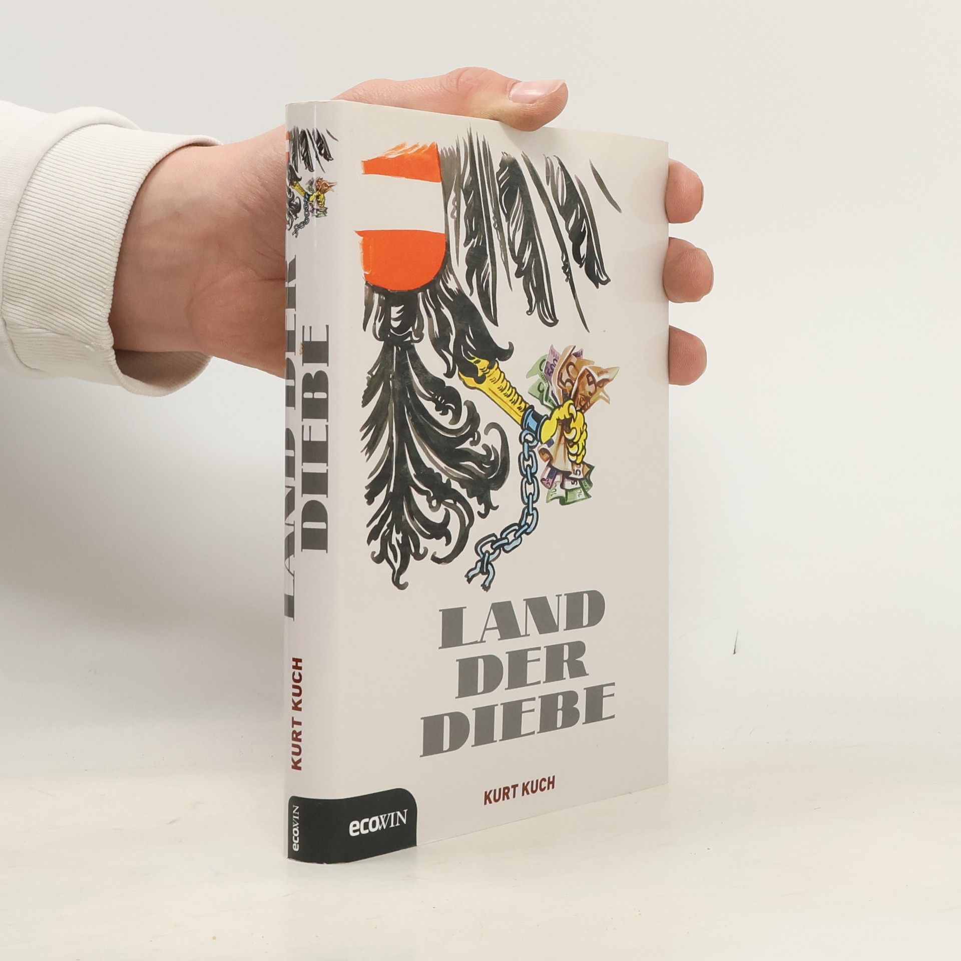 Kurt Kuch Land der Diebe