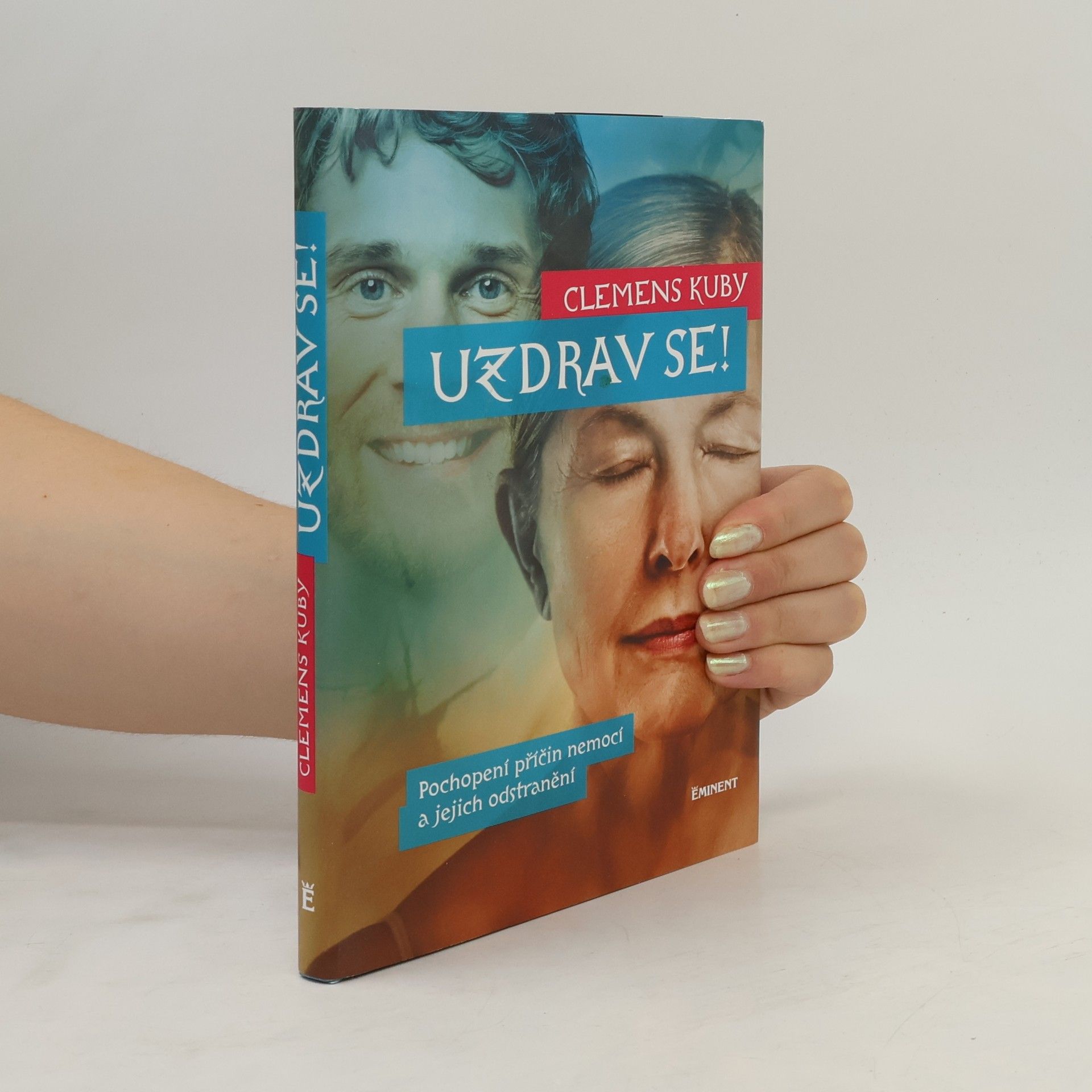 Clemens Kuby Uzdrav se!