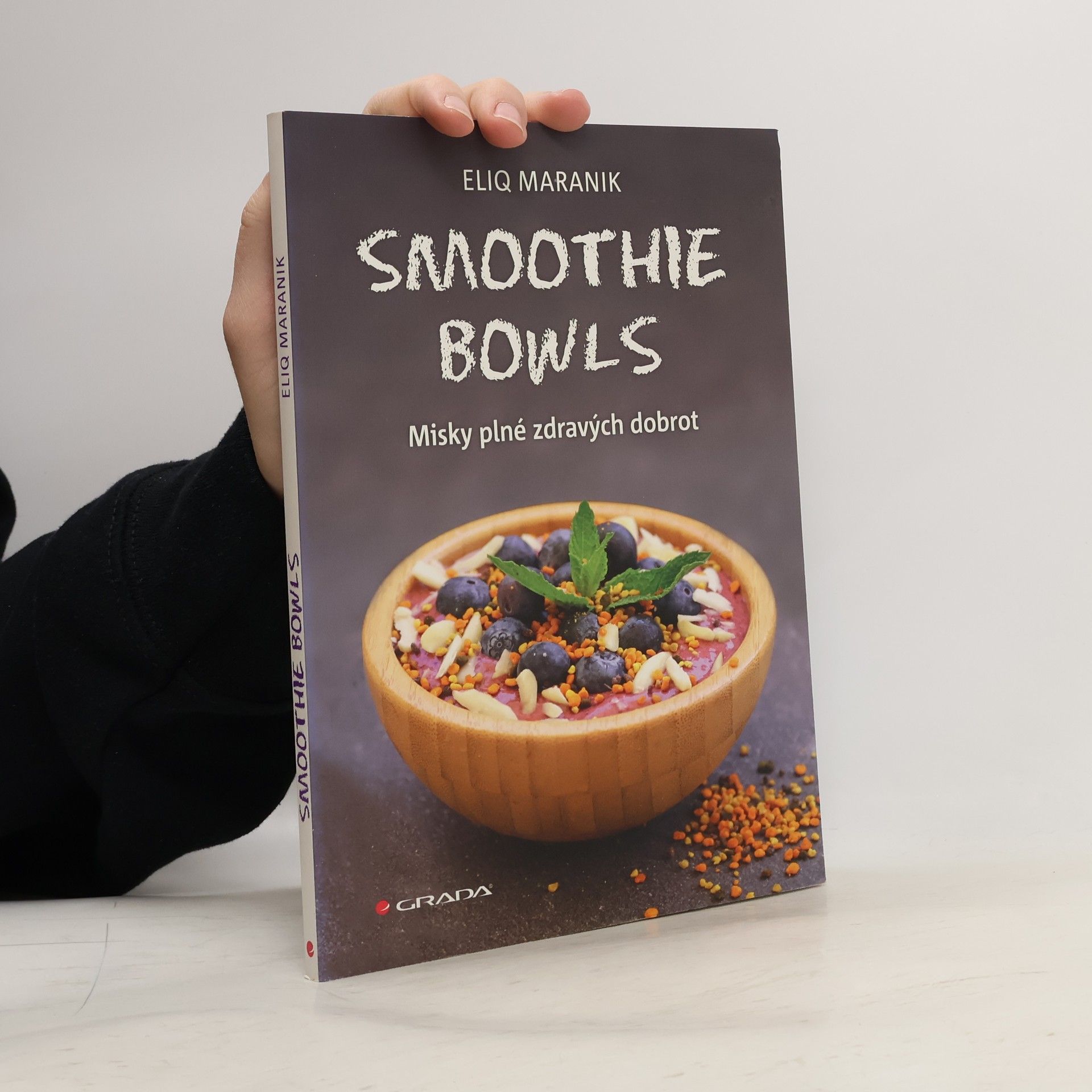Eliq Maranik Smoothie bowls: Misky plné zdravých dobrot