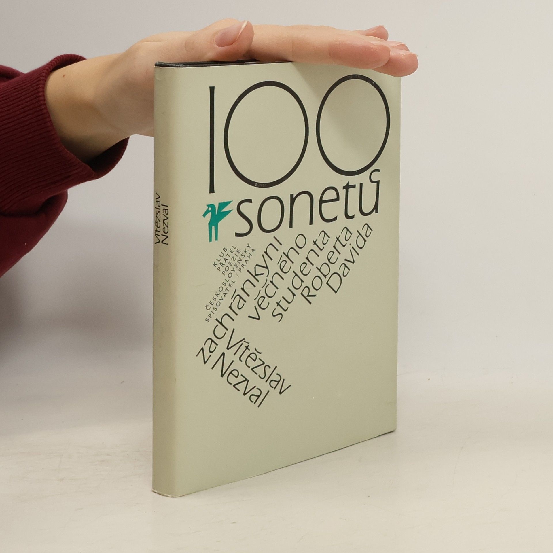 Vítězslav Nezval 100 sonetů zachránkyni věčného studenta Roberta Davida
